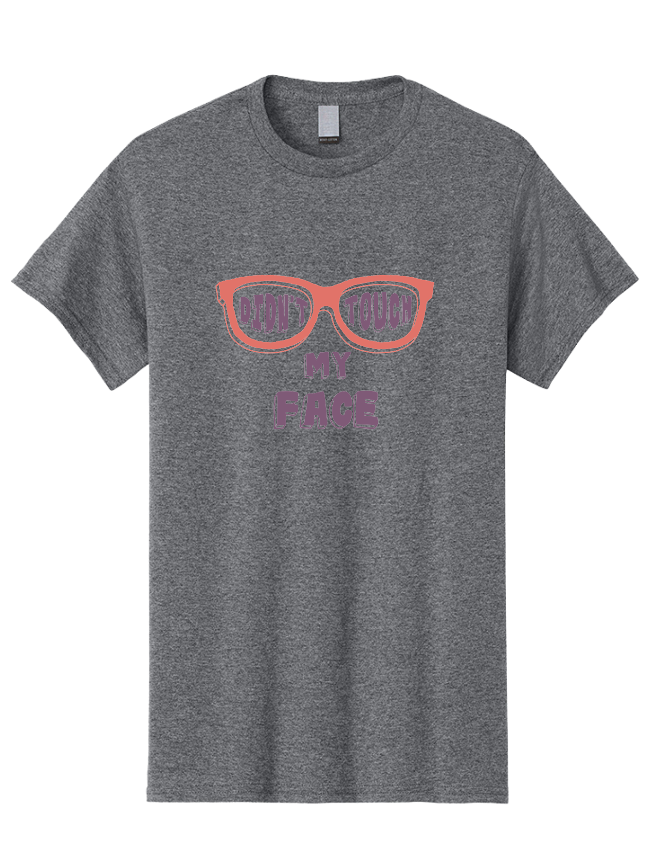 Didn-T-Touch-My-Face Men'S Graphic Tee, 100% Cotton, Comfortable Casual Summer Wear, Machine Washable, Funny Glasses, Quirky Saying, Humorous Design, Pink Glasses, Purple Text, Hygiene Reminder, Viral Meme, Eye-Catching Graphic, Aab900