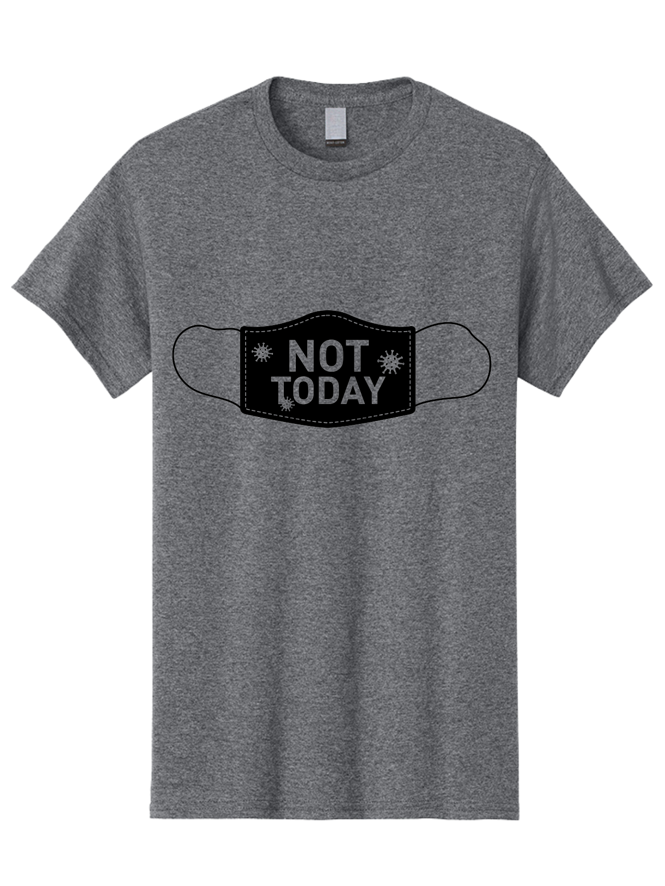 Not-Today-Face-Mask Men'S Graphic Tee, 100% Cotton, Comfortable Casual Summer Wear, Machine Washable, Protective Face Mask, Not Today Phrase, Germs And Viruses, Prevention And Protection, Health And Wellness, Covid-19 Awareness, Aab913
