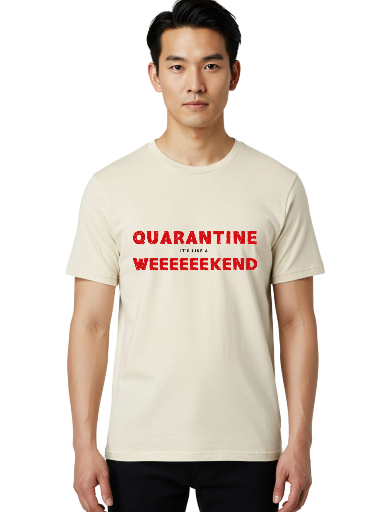 Quarantine-Weekend Men'S Graphic Tee, 100% Cotton, Comfortable Casual Summer Wear, Machine Washable, Quarantine Humor, Funny Quotes, Weekend Vibes, Quirky Designs, Humorous Sayings, Red Text, Weekend Feels Aab916