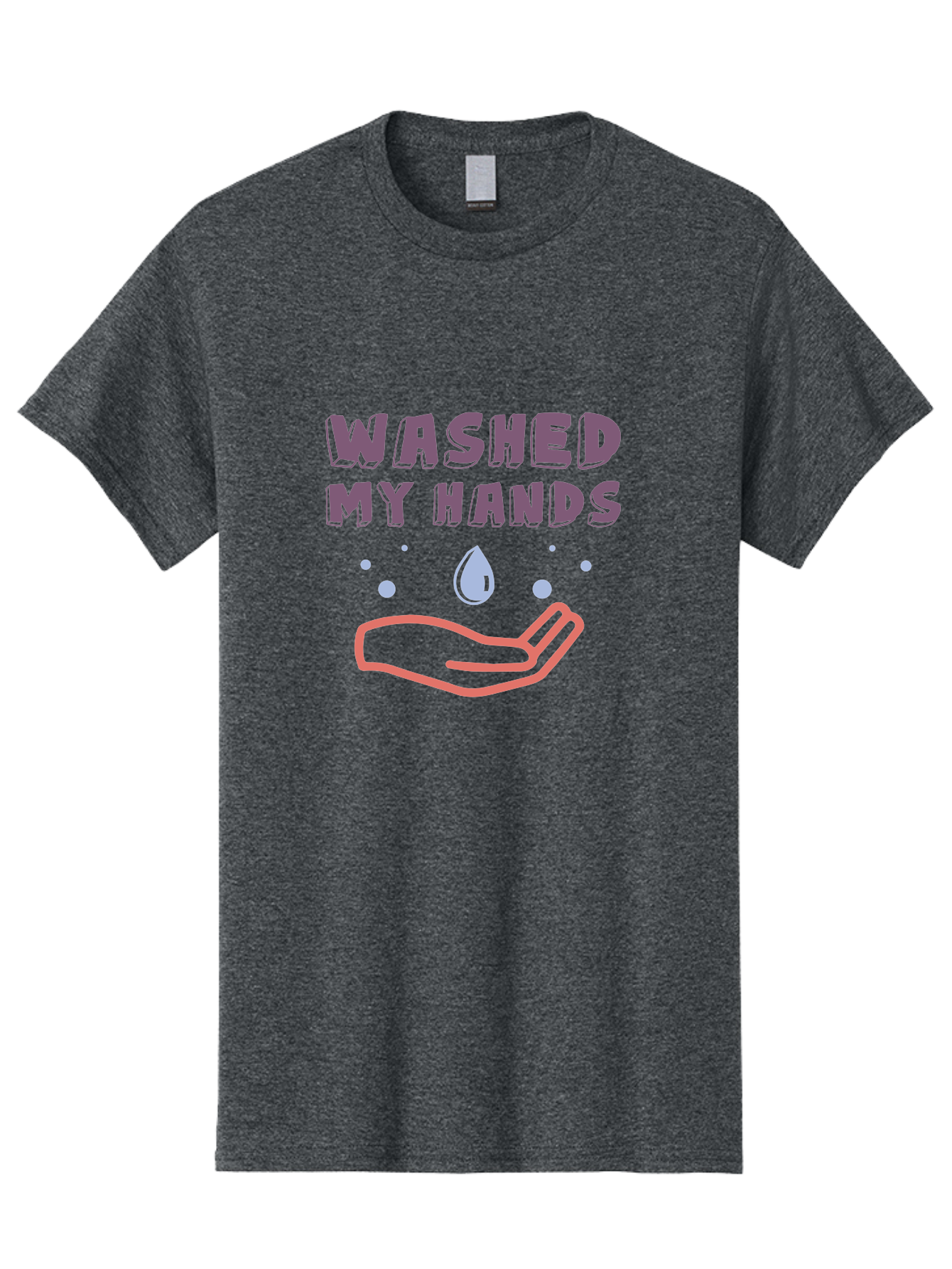 Washed-My-Hands Men'S Graphic Tee, 100% Cotton, Comfortable Casual Summer Wear, Machine Washable, Hand Hygiene, Cleanliness, Wash Hands, Hand Washing, Soap And Water, Clean Hands, Health And Wellness, Hygiene Practices Aab924