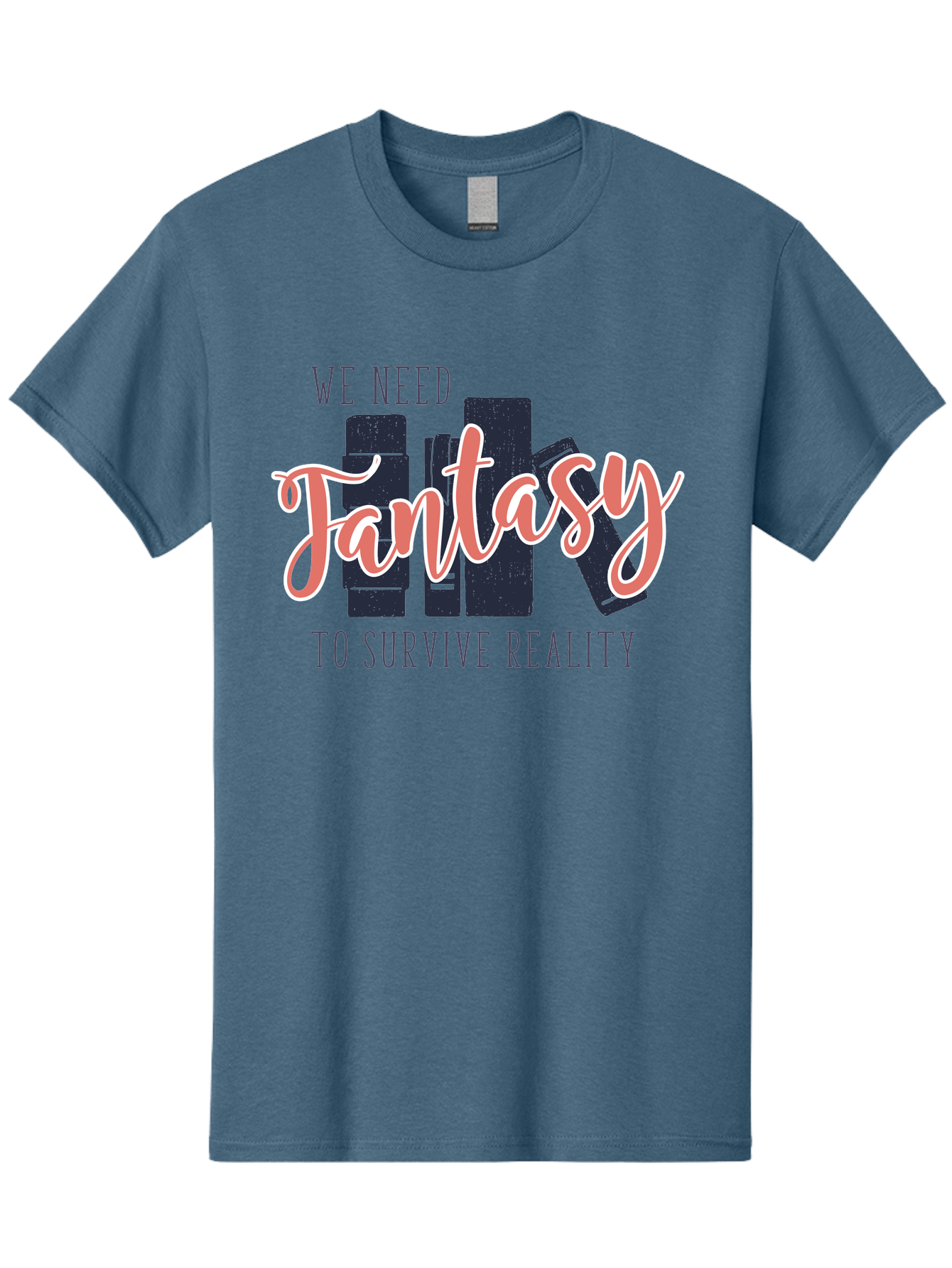We-Need-Fantasy-To-Survive-Reality Men'S Graphic Tee, 100% Cotton, Comfortable Casual Summer Wear, Machine Washable, Fantasy Books, Book Lovers, Escapism, Fiction Novels, Imaginative Worlds, Inspirational Quotes, Literary Art Aab925