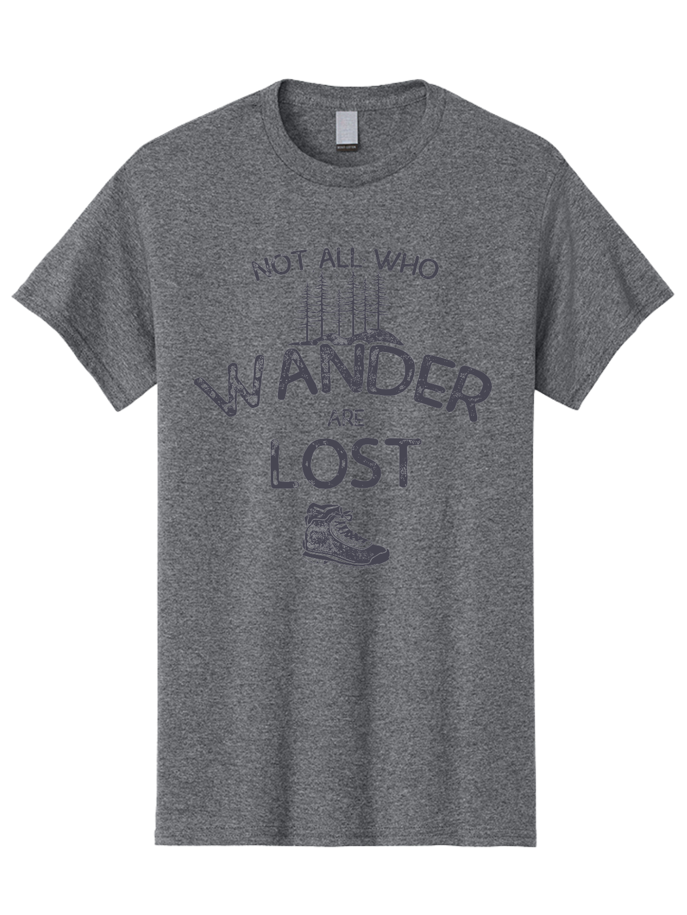 Not-All-Who-Wander-Are-Lost-1 Men'S Graphic Tee, 100% Cotton, Comfortable Casual Summer Wear, Machine Washable, Hiking Quote, Travel Inspiration, Adventure Theme, Motivational Phrase, Wanderlust, Outdoor Lifestyle, Trekking Boots, Aab947