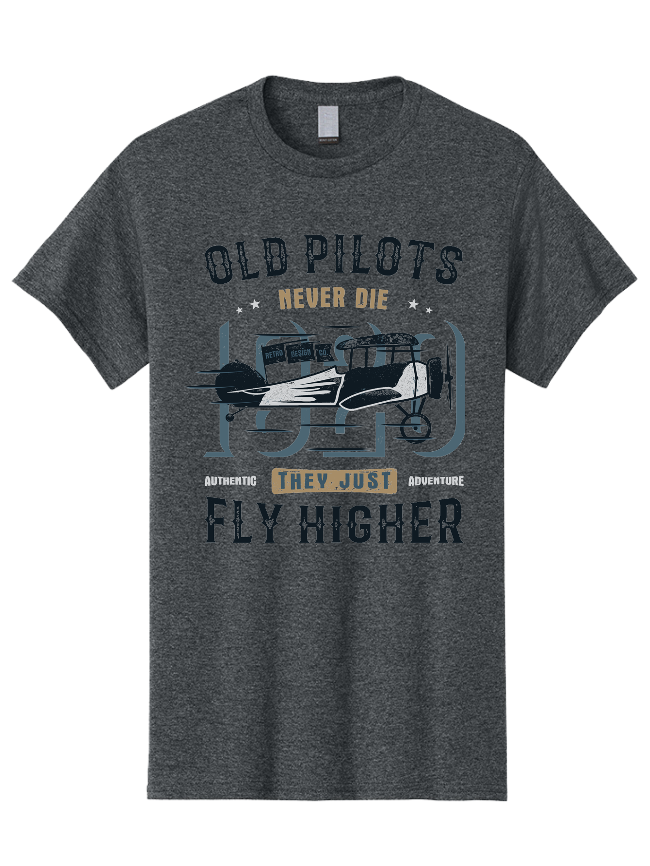 Old-Pilots-Fly-Higher Men'S Graphic Tee, 100% Cotton, Comfortable Casual Summer Wear, Machine Washable, Vintage Airplane, Old Pilots, Never Die, Fly Higher, Adventure, Authentic, They Just Adventure, Retro Aviation Aab949