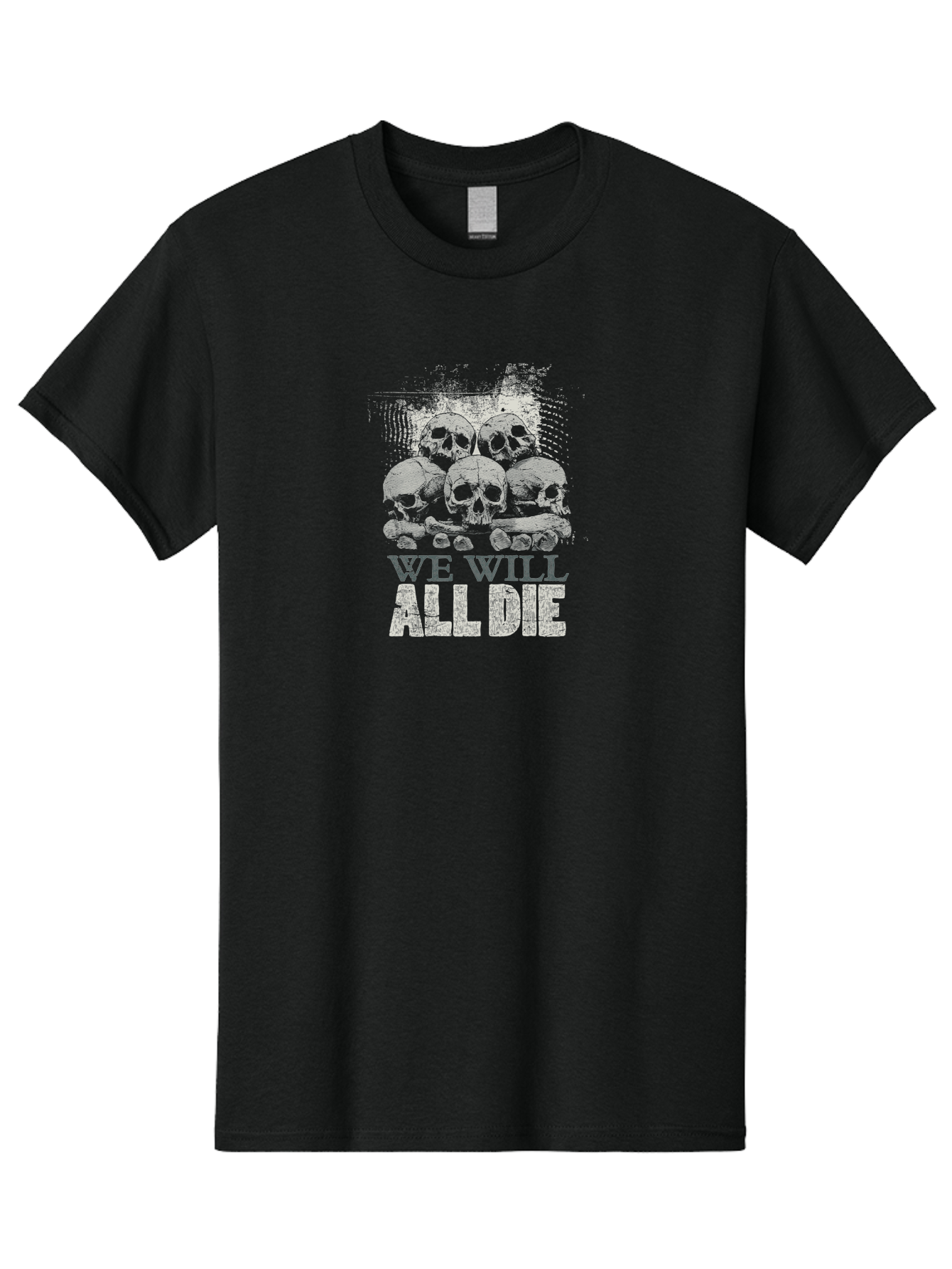 We-Will-All-Die Men'S Graphic Tee, 100% Cotton, Comfortable Casual Summer Wear, Machine Washable, Skull Pile, Human Skulls, Mortality Symbol, Death Theme, Grunge Style, Dark Art, Gothic Illustration, Skulls And Bones, We Will All Die Aab971