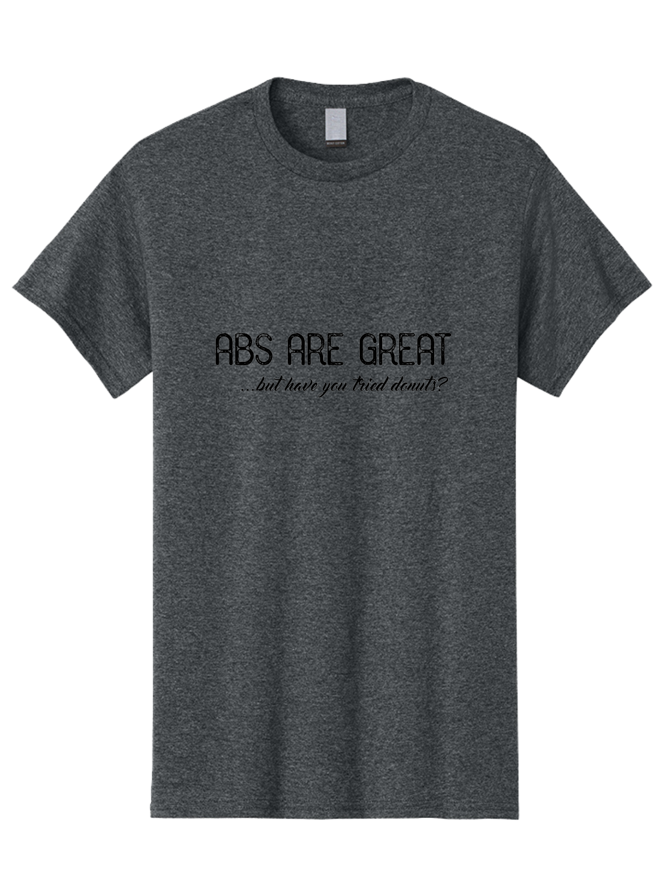 Abs-Are-Great Men'S Graphic Tee, 100% Cotton, Comfortable Casual Summer Wear, Machine Washable, Funny Quote, Humorous Saying, Donut Love, Fitness Humor, Workout Joke, Sweet Treats, Playful Message, Indulgent Humor Aac449