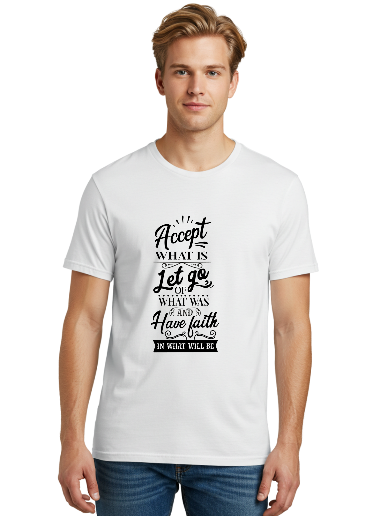 Accept-What-Is Men'S Graphic Tee, 100% Cotton, Comfortable Casual Summer Wear, Machine Washable, Inspirational Quote, Motivational Words, Positive Affirmation, Let Go And Have Faith, Self-Empowerment, Inner Strength, Personal Growth, Accept, Aac450