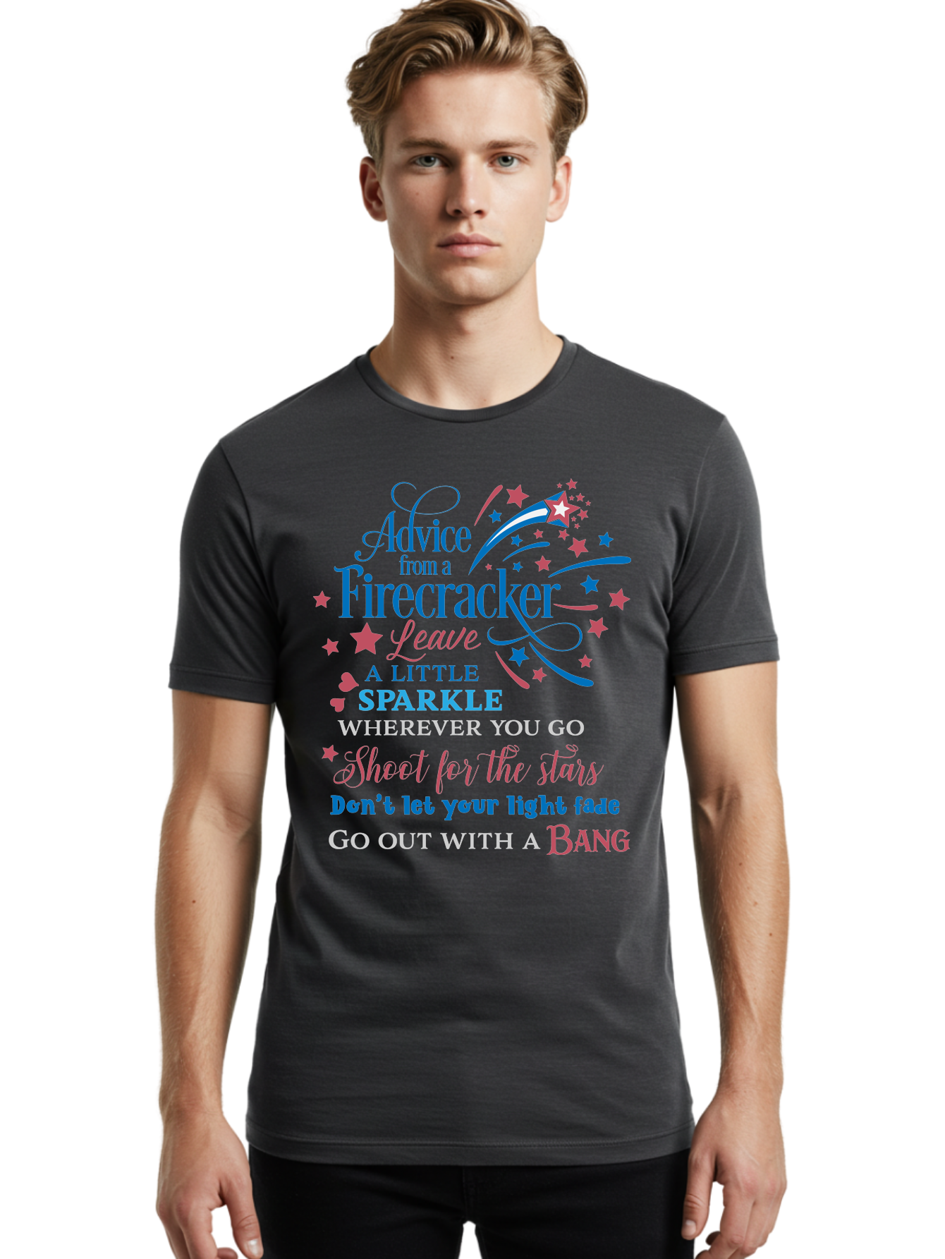 Advice-From-Firecracker Men'S Graphic Tee, 100% Cotton, Comfortable Casual Summer Wear, Machine Washable, Inspirational Quotes, Motivational Words, Positive Affirmations, Sparkle, Firecracker Advice, Life Guidance, Motivational Phrases, Aac452