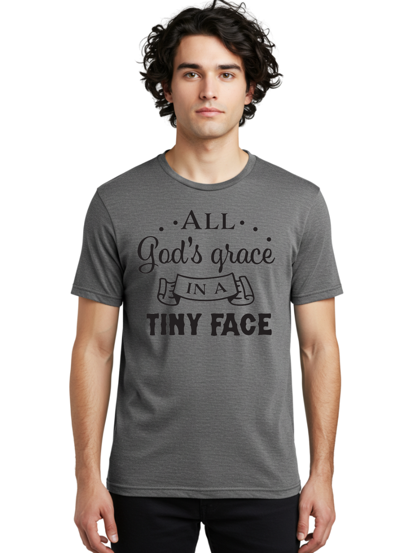 All-God-S-Grace-In-A-Tiny-Face Men'S Graphic Tee, 100% Cotton, Comfortable Casual Summer Wear, Machine Washable, Inspirational Quote, God'S Grace, Tiny Face, Cute Baby, Baby Blessing, Inspirational Message, Baby Quote, Faith, Love, Aac455