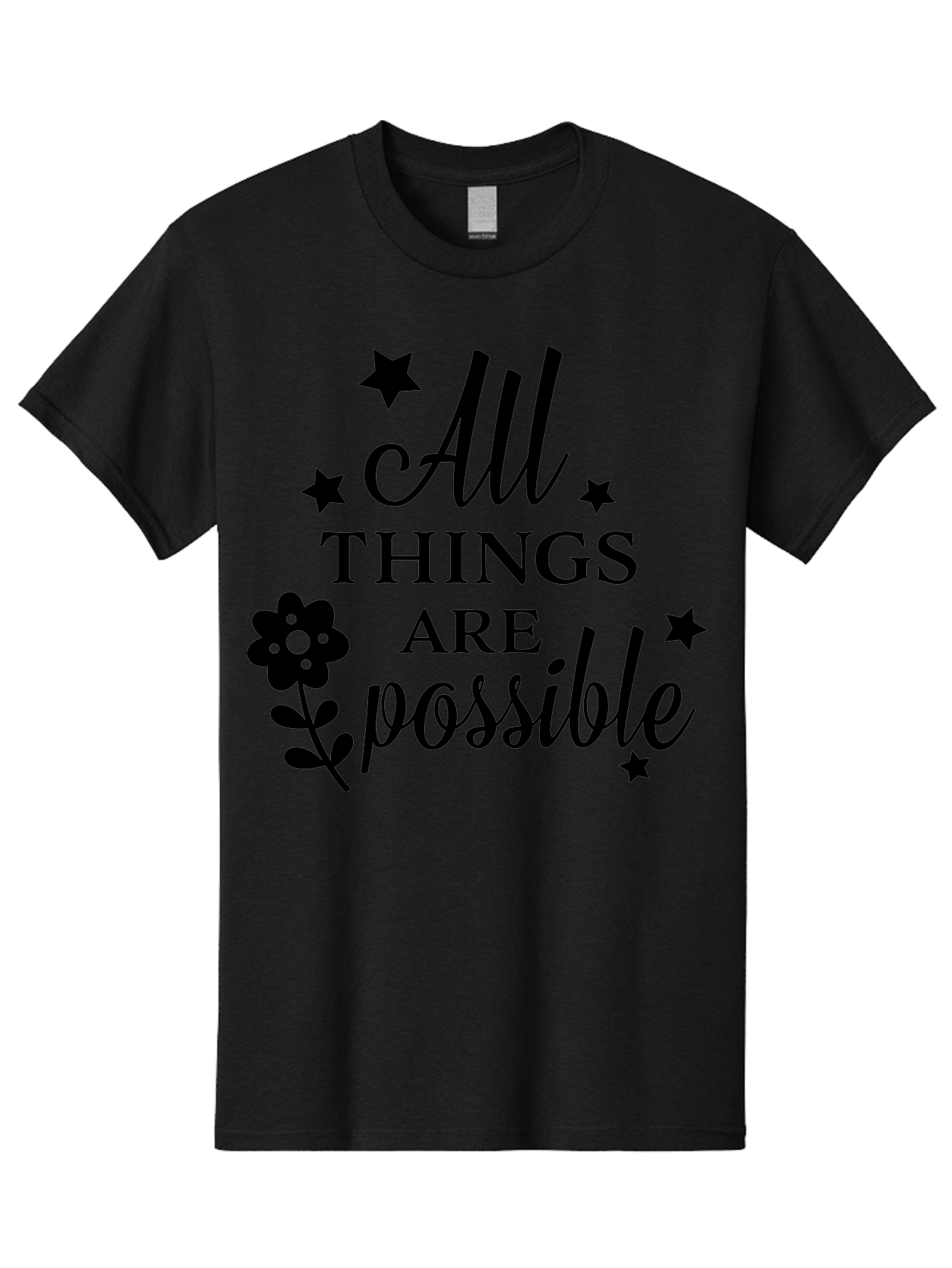 All-Things-Are-Possible Men'S Graphic Tee, 100% Cotton, Comfortable Casual Summer Wear, Machine Washable, Inspirational Quote, Motivational Message, Positive Affirmation, Black Text, Floral Design, Starry Accents, Motivational Wall Art, Aac460