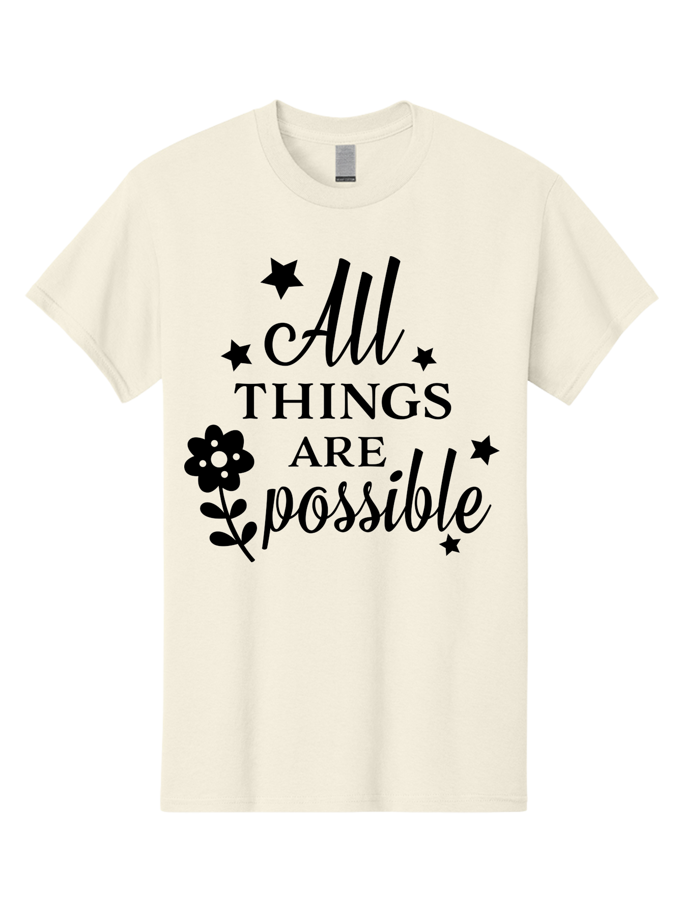 All-Things-Are-Possible Men'S Graphic Tee, 100% Cotton, Comfortable Casual Summer Wear, Machine Washable, Inspirational Quote, Motivational Message, Positive Affirmation, Black Text, Floral Design, Starry Accents, Motivational Wall Art, Aac460