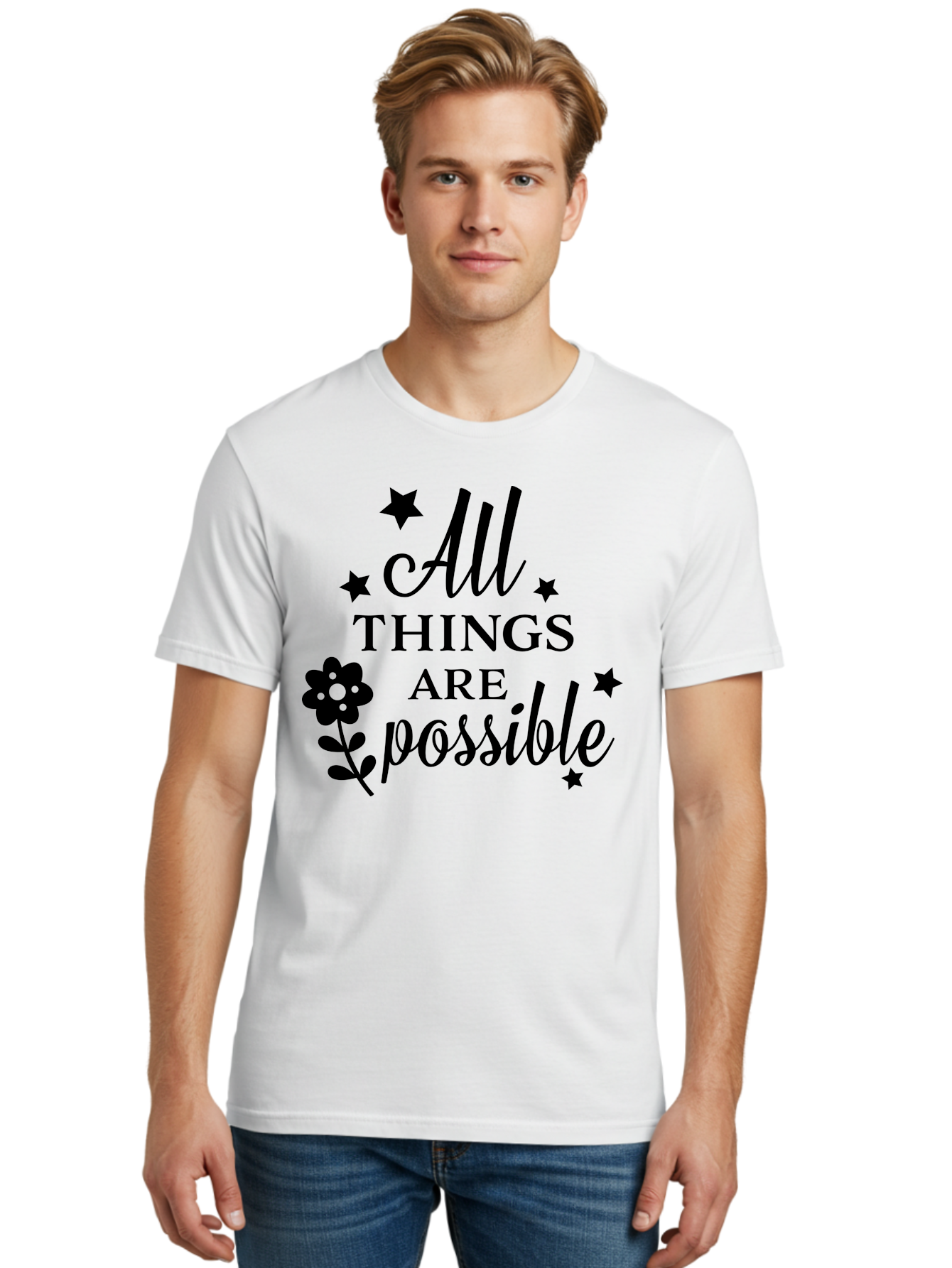 All-Things-Are-Possible Men'S Graphic Tee, 100% Cotton, Comfortable Casual Summer Wear, Machine Washable, Inspirational Quote, Motivational Message, Positive Affirmation, Black Text, Floral Design, Starry Accents, Motivational Wall Art, Aac460