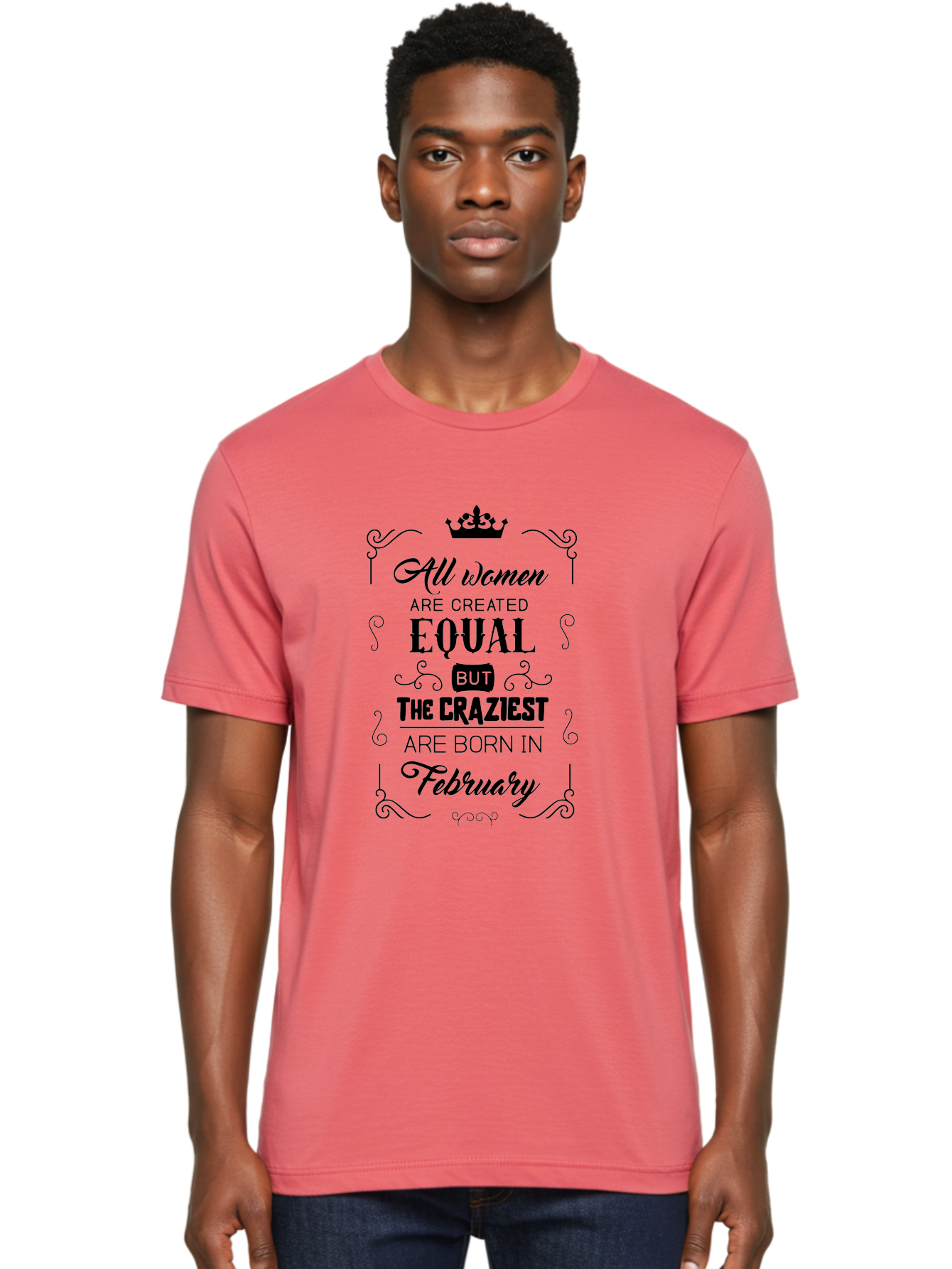 All-Women-Are-Created-Equal-1 Men'S Graphic Tee, 100% Cotton, Comfortable Casual Summer Wear, Machine Washable, Feminist Quote, Women Empowerment, February Birthdays, Sassy Women, Crown Symbol, Decorative Typography, Inspirational Quotes, Aac461