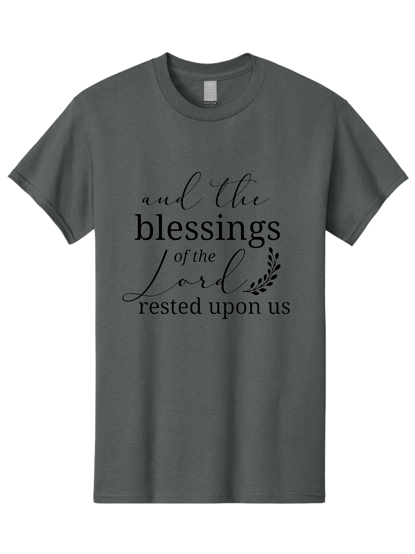 And-The-Blessings-Of-The-Lord-Rested-Upon-Us Men'S Graphic Tee, 100% Cotton, Comfortable Casual Summer Wear, Machine Washable, Inspirational Quote, Motivational Phrase, Blessings Of The Lord, Scripture Quote, Faith-Based Message, Aac472