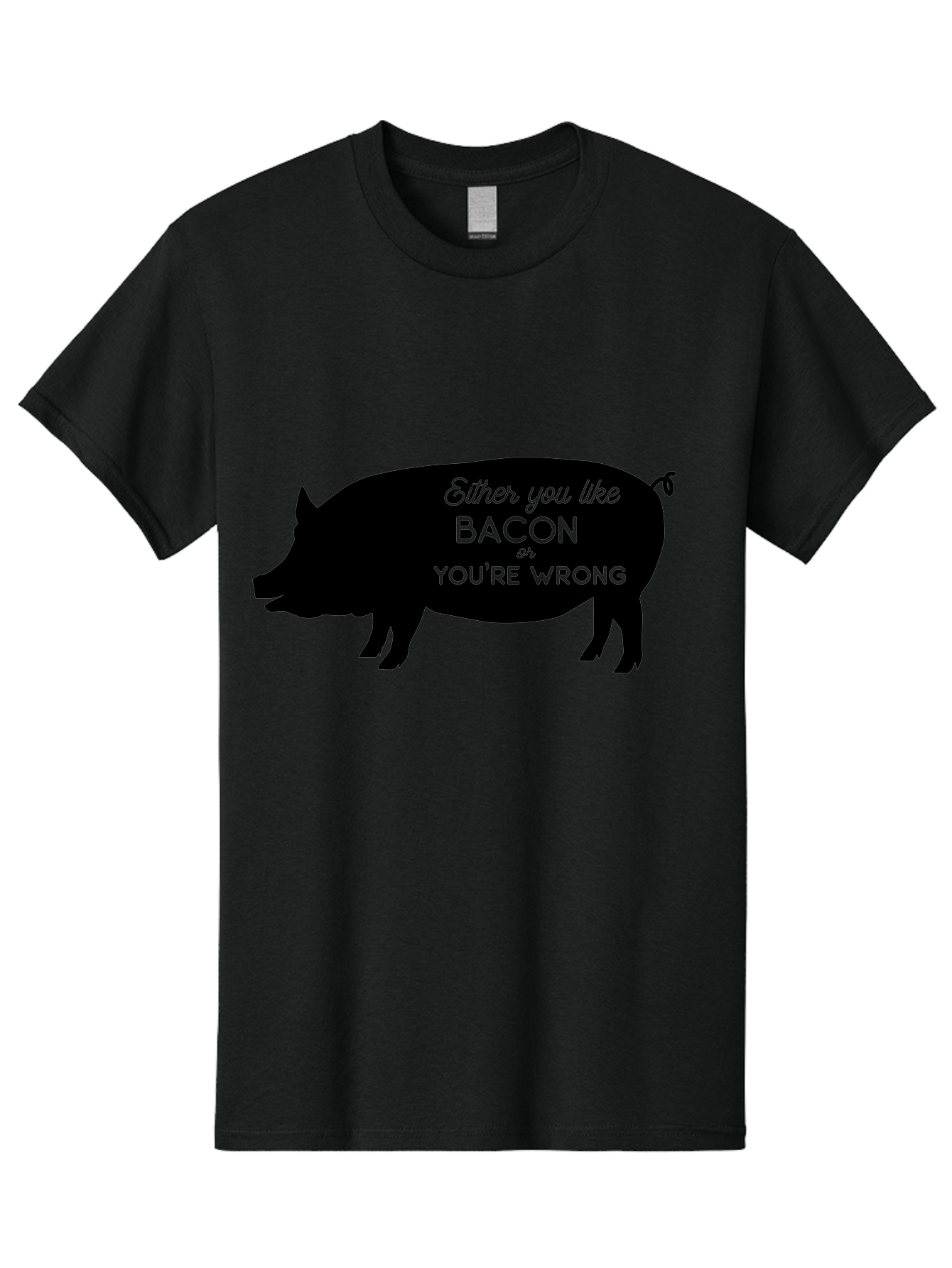 Bacon-Or-You-Re-Wrong Men'S Graphic Tee, 100% Cotton, Comfortable Casual Summer Wear, Machine Washable, Funny Quote, Bacon Lover, Pig Silhouette, Humorous Saying, Foodie Humor, Quote About Bacon, Bacon Enthusiast, Quirky Design, Aac485