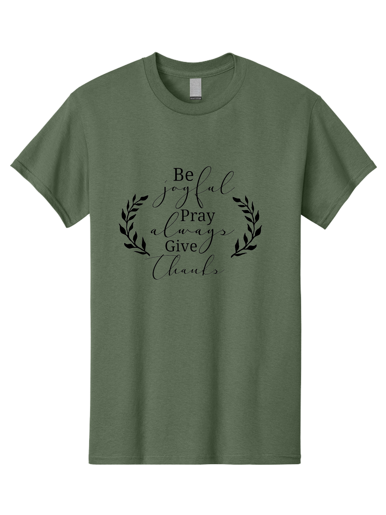 Be-Joyful-Pray-Always-Give-Thanks Men'S Graphic Tee, 100% Cotton, Comfortable Casual Summer Wear, Machine Washable, Inspirational Quote, Motivational Words, Be Joyful Pray Always Give Thanks, Positive Affirmation, Gratitude, Mindfulness, Aac496