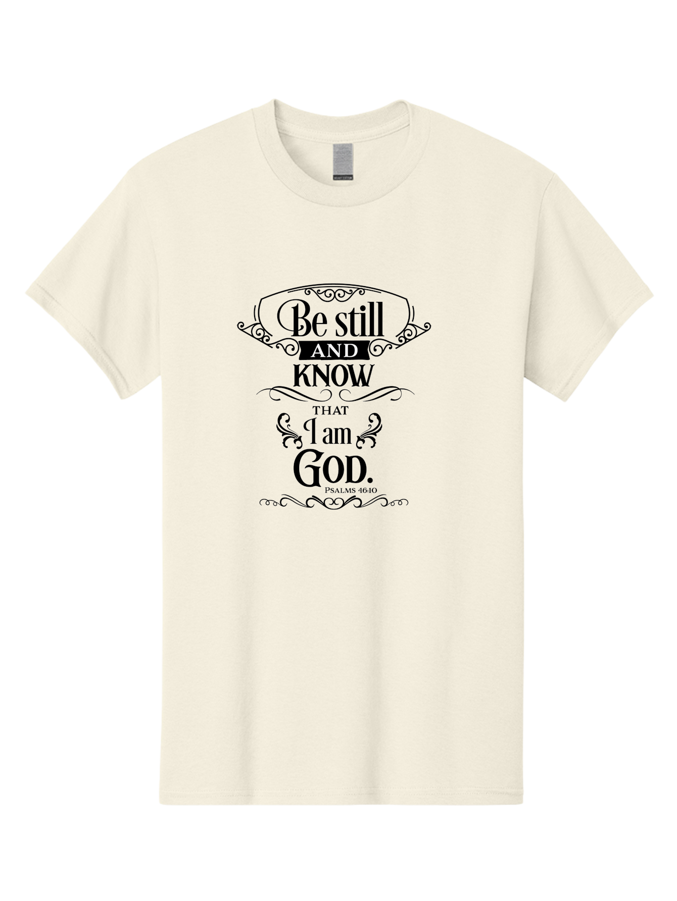 Be-Still-And-Know-That-I-Am-God Men'S Graphic Tee, 100% Cotton, Comfortable Casual Summer Wear, Machine Washable, Inspirational Quote, Bible Verse, Psalms 46:10, Motivational Words, Faith-Based Art, Spiritual Message, Stillness, Aac500