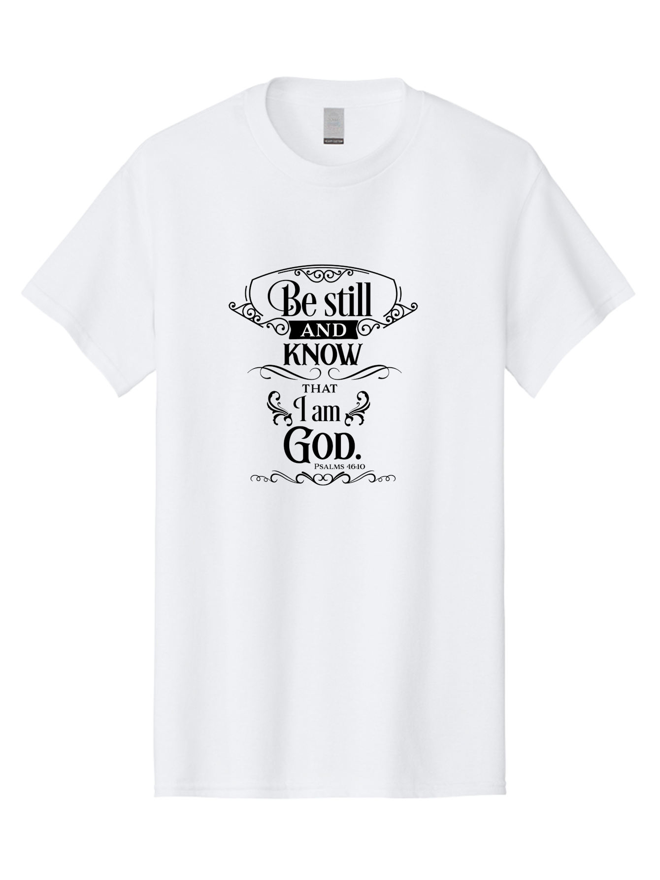 Be-Still-And-Know-That-I-Am-God Men'S Graphic Tee, 100% Cotton, Comfortable Casual Summer Wear, Machine Washable, Inspirational Quote, Bible Verse, Psalms 46:10, Motivational Words, Faith-Based Art, Spiritual Message, Stillness, Aac500