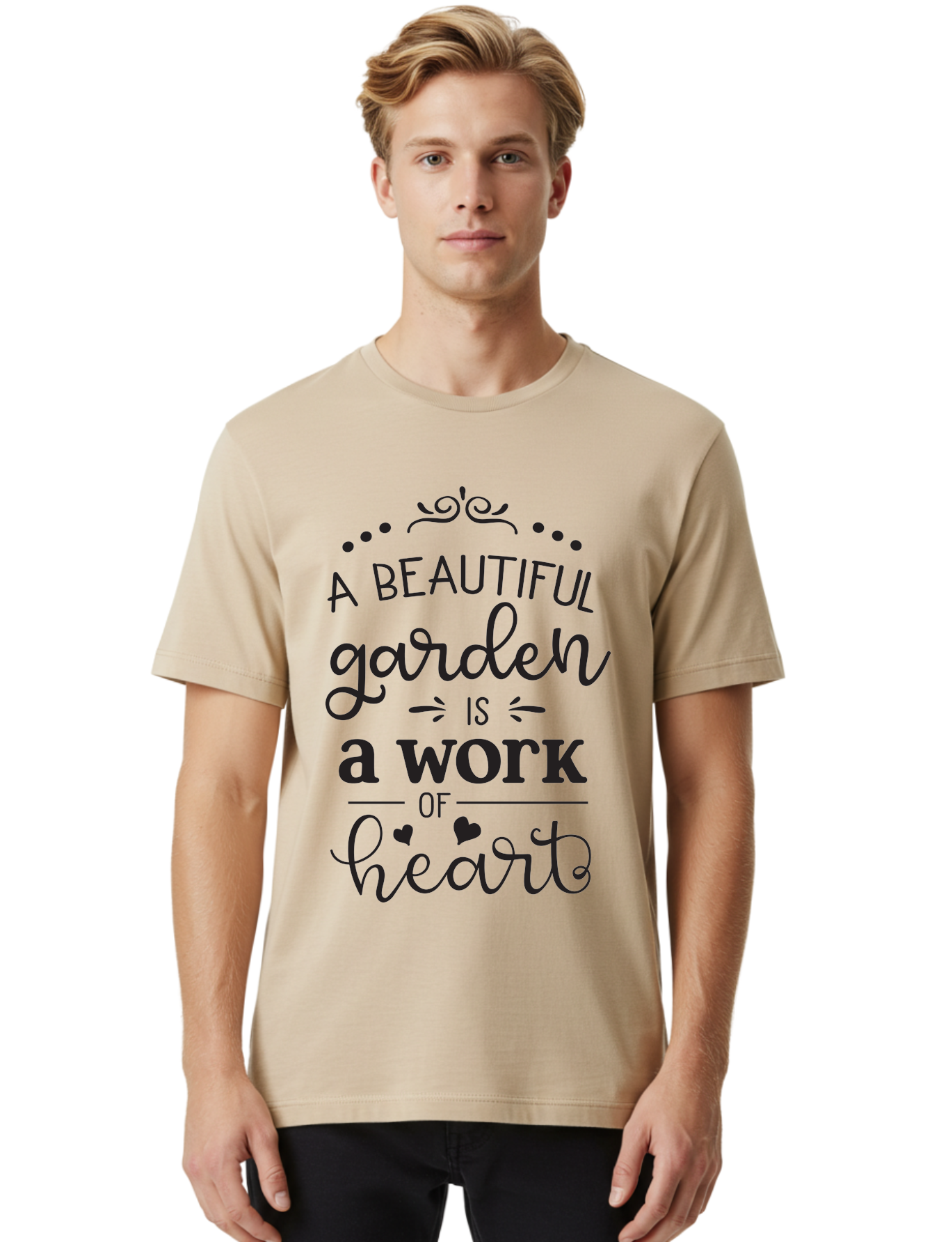 Beautiful-Garden-Is-Work-Of-Heart Men'S Graphic Tee, 100% Cotton, Comfortable Casual Summer Wear, Machine Washable, Inspirational Garden Quote, Beautiful Garden, Work Of Heart, Gardening Inspiration, Garden Love, Heartwarming Garden, Aac504