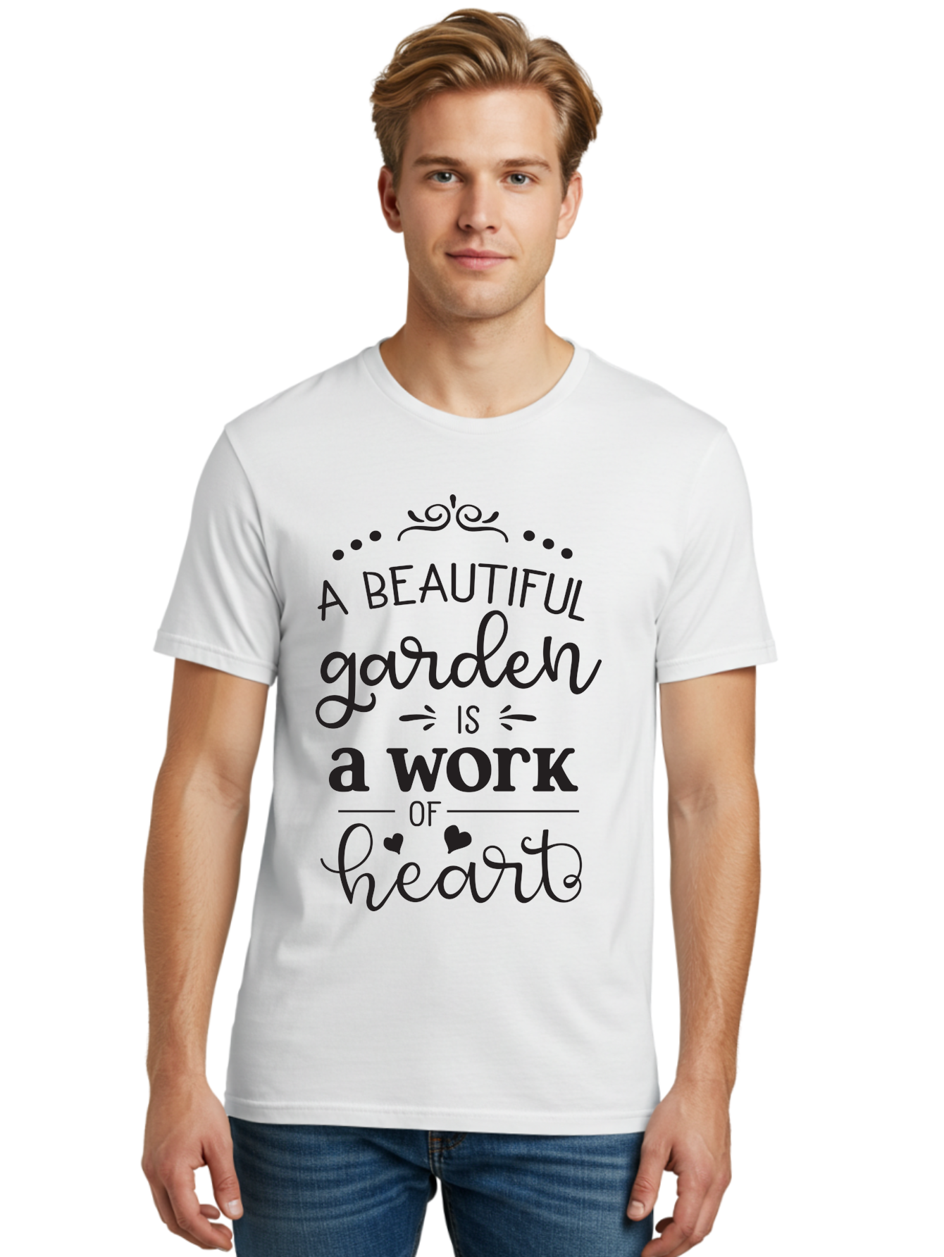 Beautiful-Garden-Is-Work-Of-Heart Men'S Graphic Tee, 100% Cotton, Comfortable Casual Summer Wear, Machine Washable, Inspirational Garden Quote, Beautiful Garden, Work Of Heart, Gardening Inspiration, Garden Love, Heartwarming Garden, Aac504