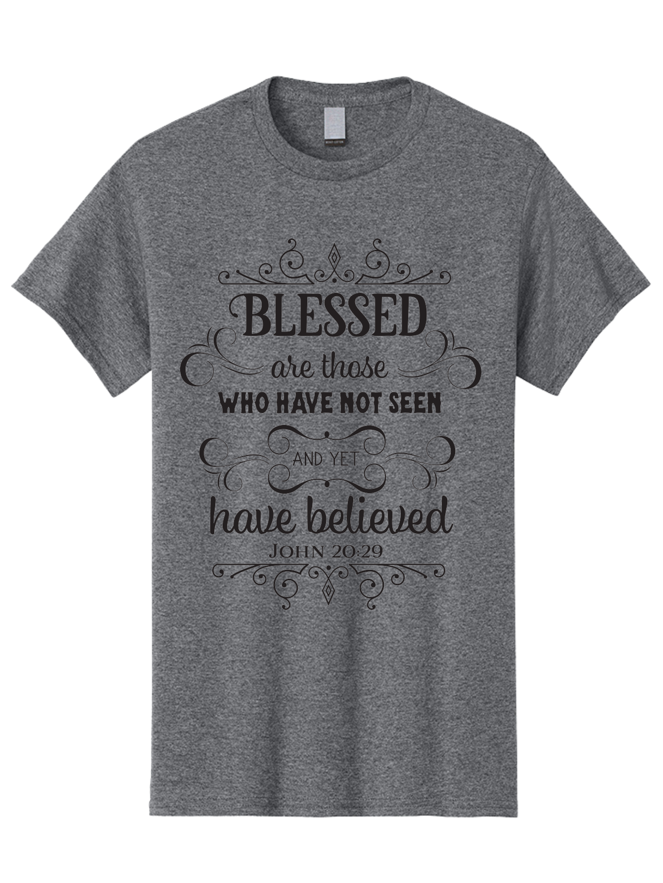Blessed-Are-Those Men'S Graphic Tee, 100% Cotton, Comfortable Casual Summer Wear, Machine Washable, Inspirational Quote, Faith-Based Message, Biblical Scripture, John 20:29, Blessed Are Those Who Have Not Seen And Yet Have Believed, Aac526