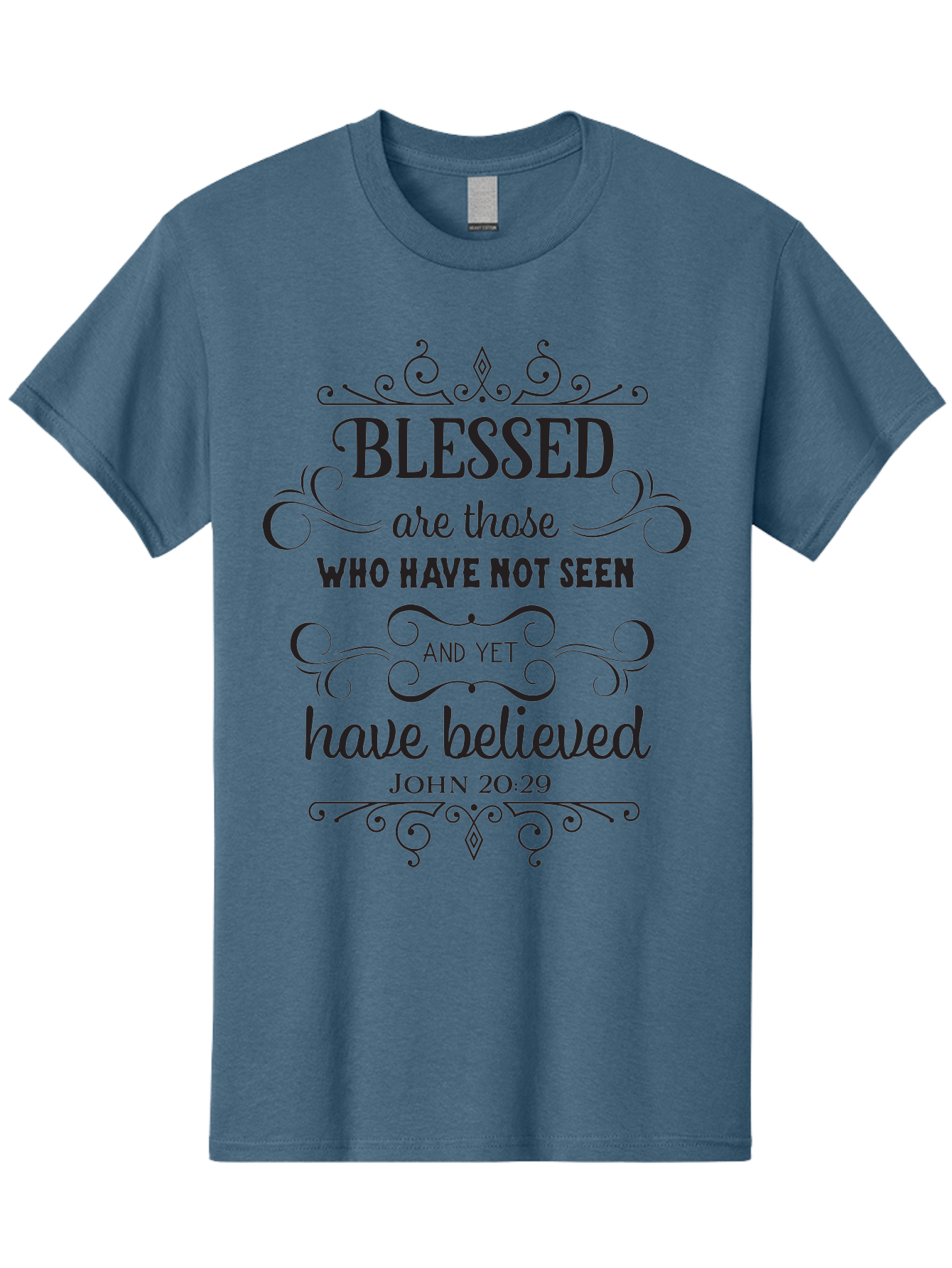 Blessed-Are-Those Men'S Graphic Tee, 100% Cotton, Comfortable Casual Summer Wear, Machine Washable, Inspirational Quote, Faith-Based Message, Biblical Scripture, John 20:29, Blessed Are Those Who Have Not Seen And Yet Have Believed, Aac526