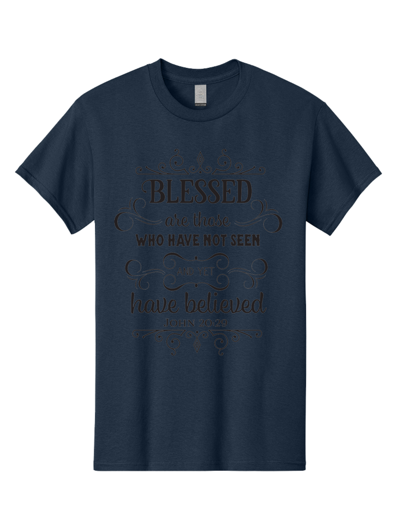 Blessed-Are-Those Men'S Graphic Tee, 100% Cotton, Comfortable Casual Summer Wear, Machine Washable, Inspirational Quote, Faith-Based Message, Biblical Scripture, John 20:29, Blessed Are Those Who Have Not Seen And Yet Have Believed, Aac526