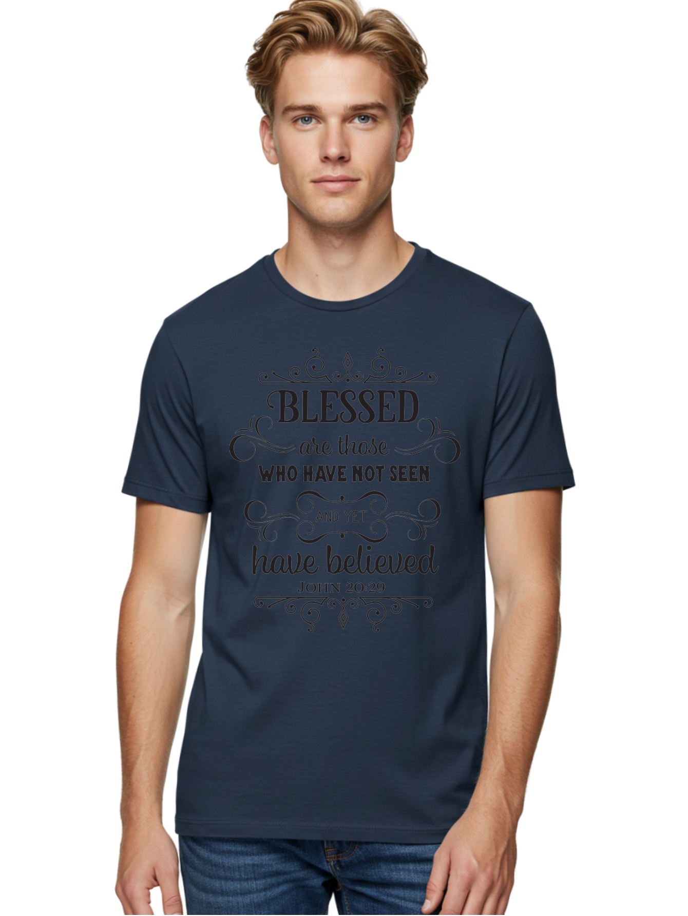 Blessed-Are-Those Men'S Graphic Tee, 100% Cotton, Comfortable Casual Summer Wear, Machine Washable, Inspirational Quote, Faith-Based Message, Biblical Scripture, John 20:29, Blessed Are Those Who Have Not Seen And Yet Have Believed, Aac526
