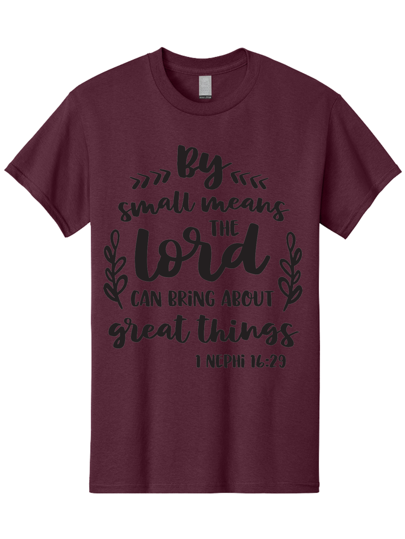 By-Small-Means-The-Lord-Can-Bring-About-Great-Things Men'S Graphic Tee, 100% Cotton, Comfortable Casual Summer Wear, Machine Washable, Inspirational Quote, Motivational Scripture, 1 Nephi 16:29, Small Means Great Things, Lord'S Power, Aac555