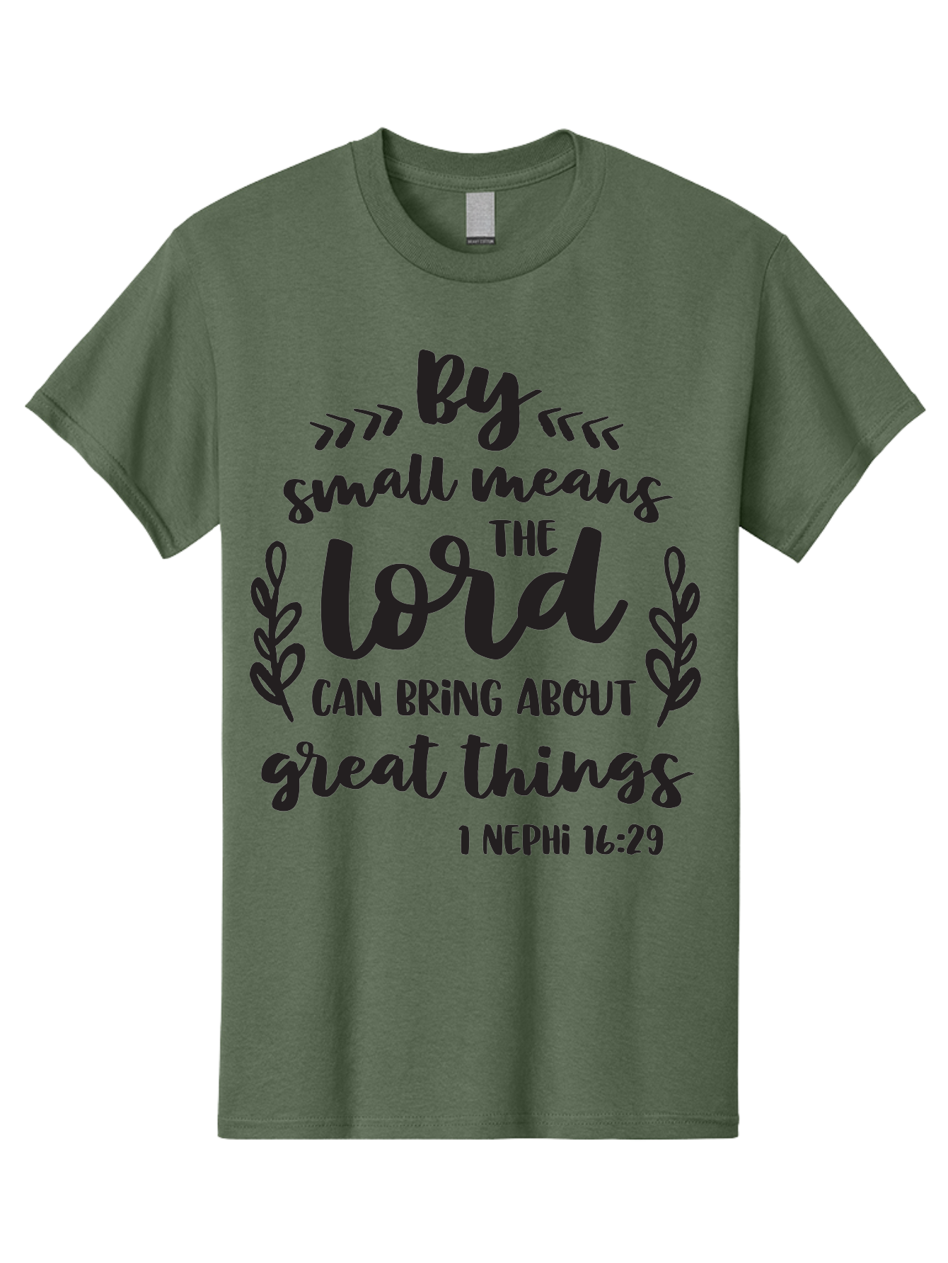 By-Small-Means-The-Lord-Can-Bring-About-Great-Things Men'S Graphic Tee, 100% Cotton, Comfortable Casual Summer Wear, Machine Washable, Inspirational Quote, Motivational Scripture, 1 Nephi 16:29, Small Means Great Things, Lord'S Power, Aac555