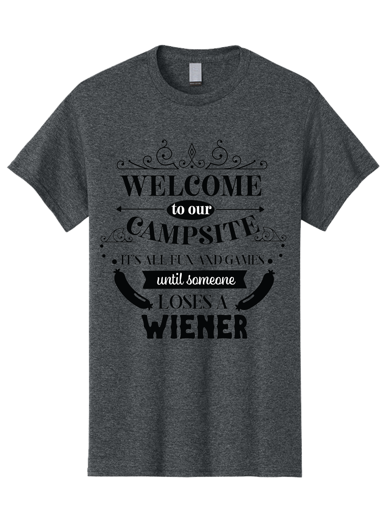 Campsite-Sign Men'S Graphic Tee, 100% Cotton, Comfortable Casual Summer Wear, Machine Washable, Camping Humor, Funny Quote, Wiener Joke, Outdoor Adventure, Campsite Welcome, Summer Fun, Playful Saying, Witty Humor, Camping Quote Aac562