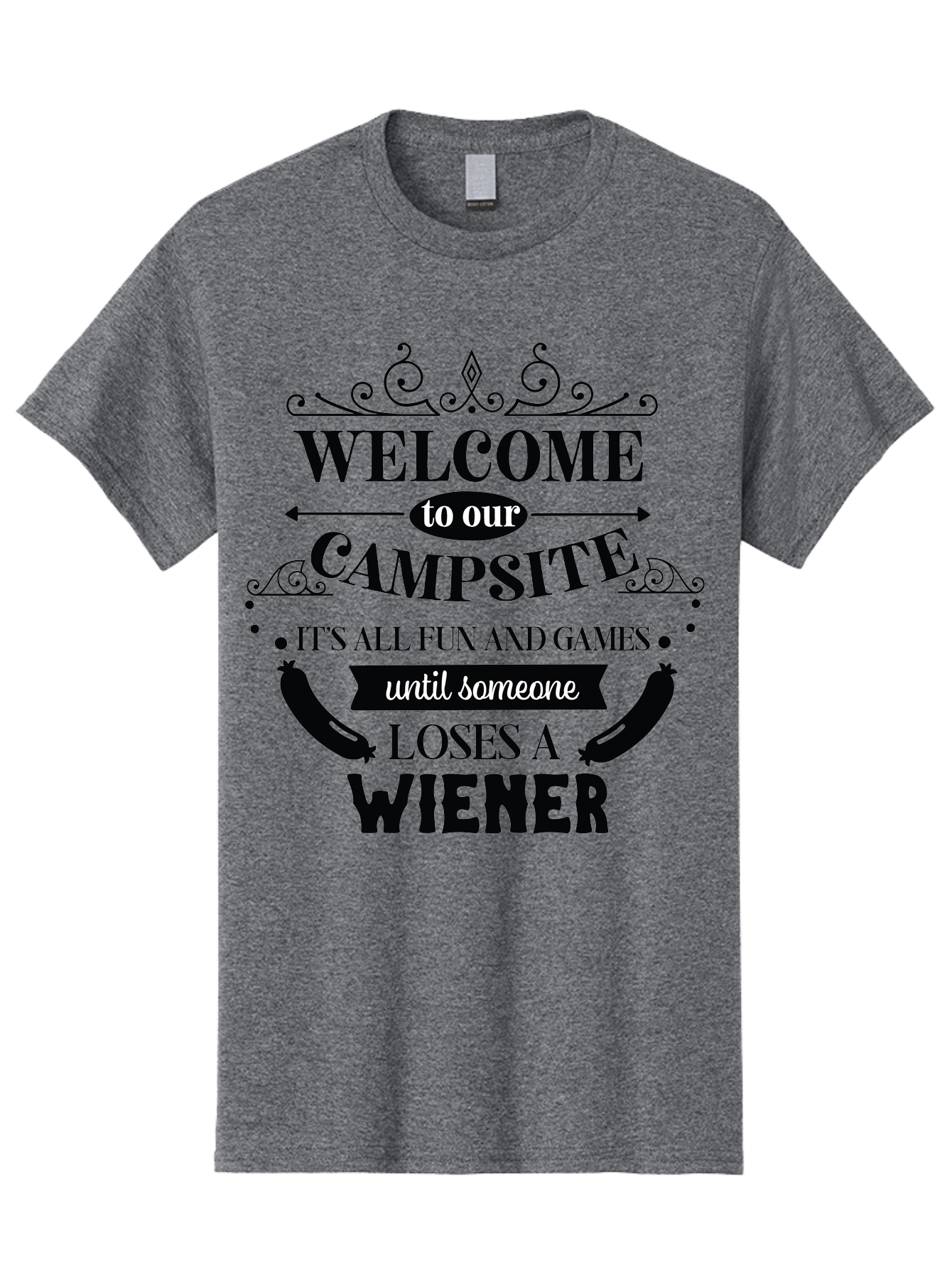 Campsite-Sign Men'S Graphic Tee, 100% Cotton, Comfortable Casual Summer Wear, Machine Washable, Camping Humor, Funny Quote, Wiener Joke, Outdoor Adventure, Campsite Welcome, Summer Fun, Playful Saying, Witty Humor, Camping Quote Aac562