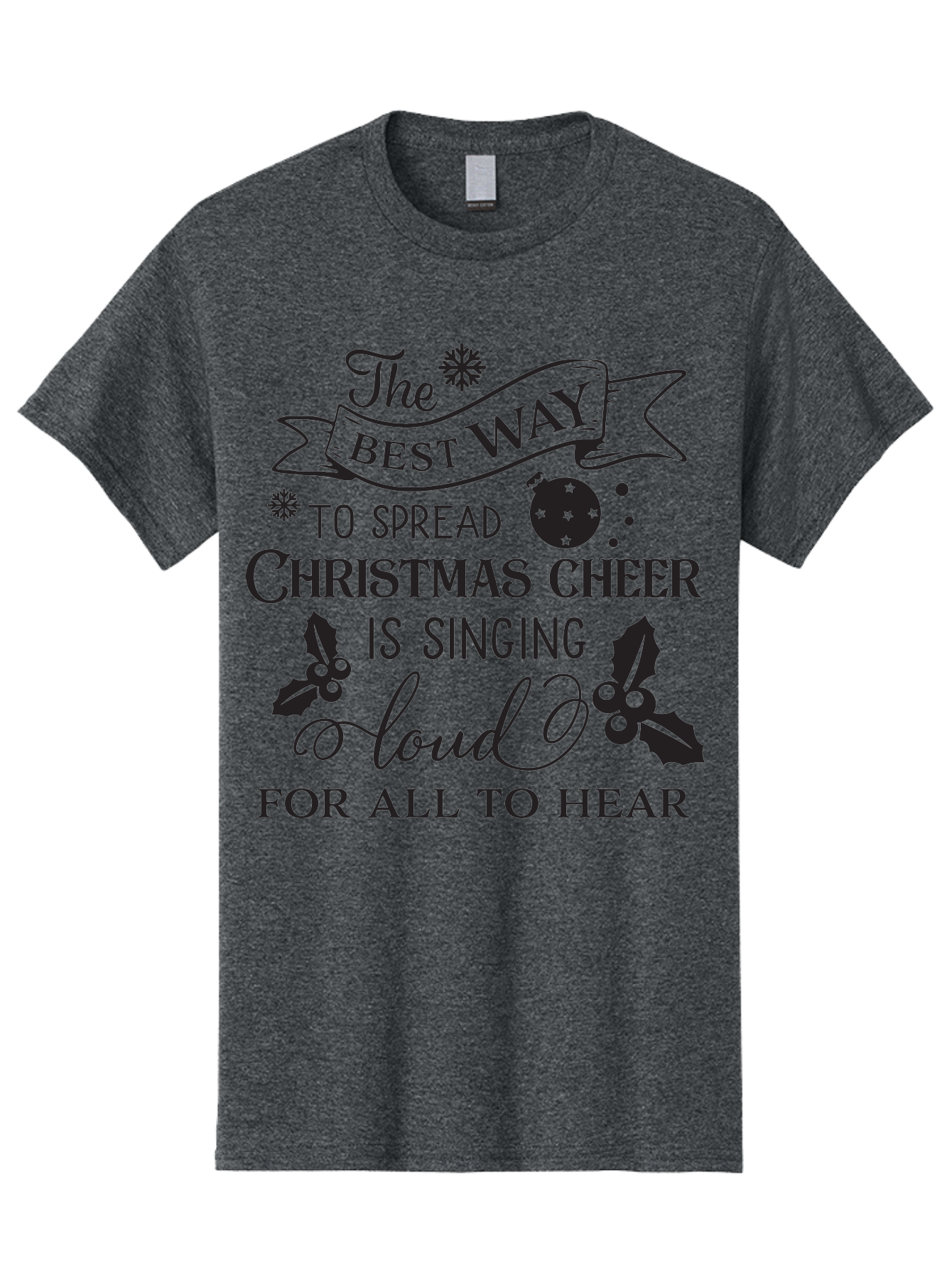 Christmas-Cheer-Quote Men'S Graphic Tee, 100% Cotton, Comfortable Casual Summer Wear, Machine Washable, Christmas Quote, Holiday Cheer, Festive Decor, Black Typography, Christmas Ornament, Holly Leaves, Banner Design, Joyful Message, Aac579