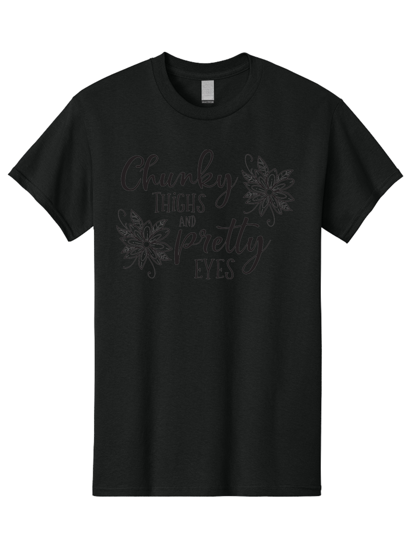Chunky-Thighs-And-Pretty-Eyes Men'S Graphic Tee, 100% Cotton, Comfortable Casual Summer Wear, Machine Washable, Positive Affirmation, Body Positivity, Self Love, Empowerment, Quote, Inspirational Quote, Motivational Quote, Black Text, Aac595