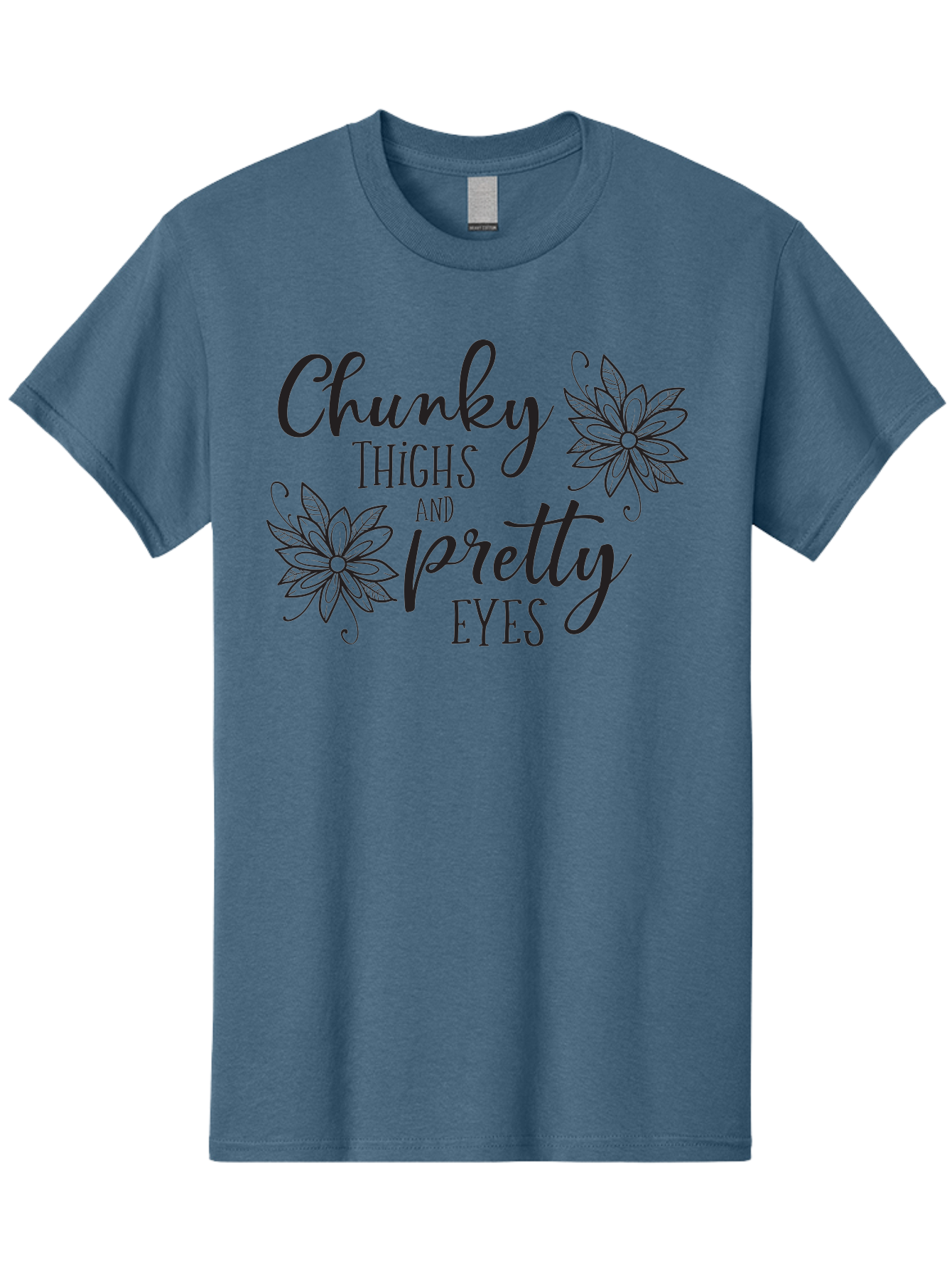 Chunky-Thighs-And-Pretty-Eyes Men'S Graphic Tee, 100% Cotton, Comfortable Casual Summer Wear, Machine Washable, Positive Affirmation, Body Positivity, Self Love, Empowerment, Quote, Inspirational Quote, Motivational Quote, Black Text, Aac595