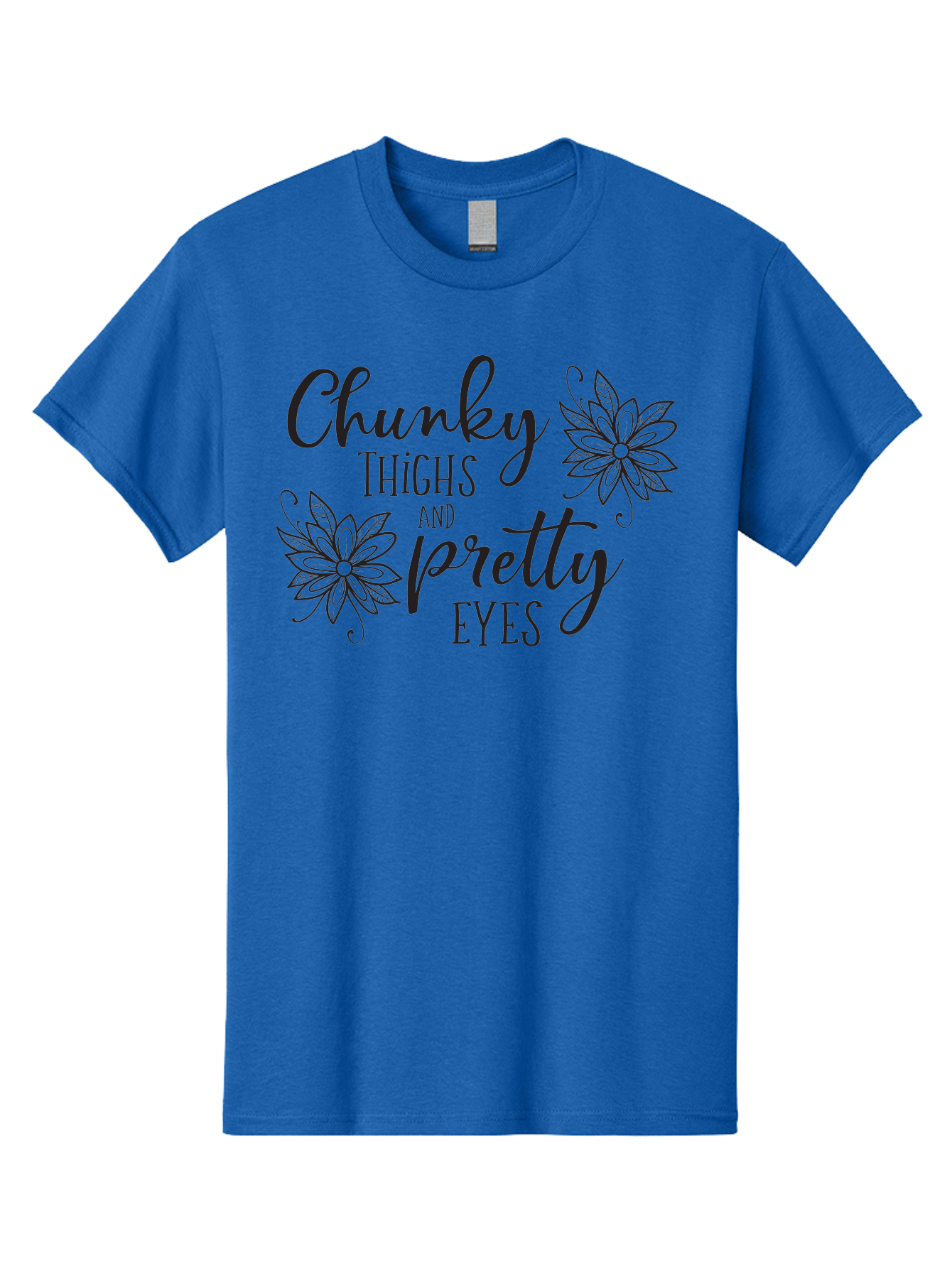 Chunky-Thighs-And-Pretty-Eyes Men'S Graphic Tee, 100% Cotton, Comfortable Casual Summer Wear, Machine Washable, Positive Affirmation, Body Positivity, Self Love, Empowerment, Quote, Inspirational Quote, Motivational Quote, Black Text, Aac595