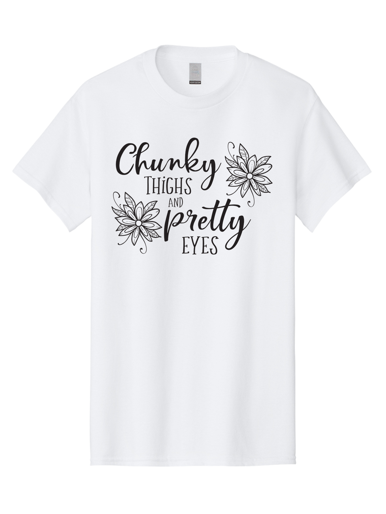 Chunky-Thighs-And-Pretty-Eyes Men'S Graphic Tee, 100% Cotton, Comfortable Casual Summer Wear, Machine Washable, Positive Affirmation, Body Positivity, Self Love, Empowerment, Quote, Inspirational Quote, Motivational Quote, Black Text, Aac595
