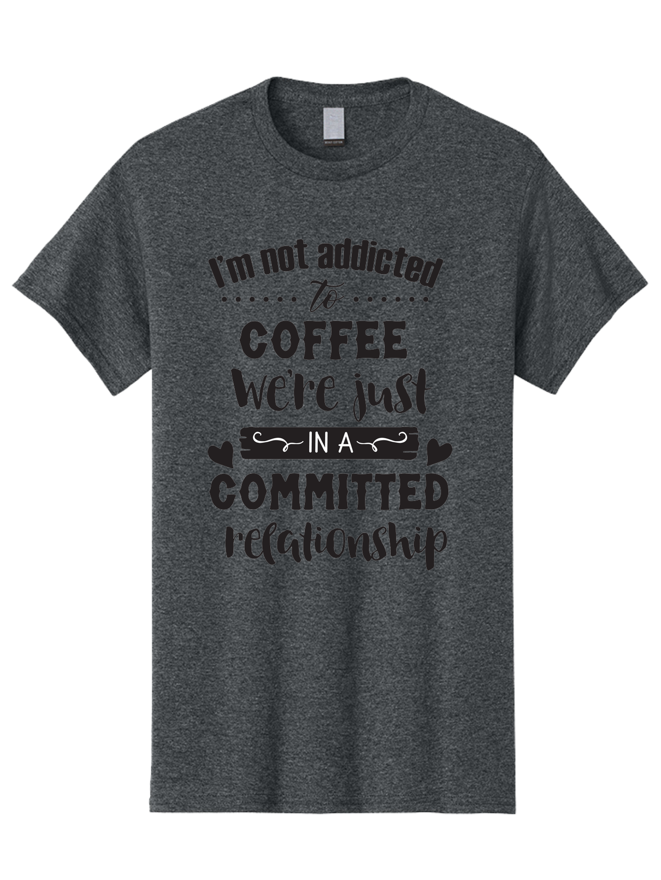 Coffee-Commitment Men'S Graphic Tee, 100% Cotton, Comfortable Casual Summer Wear, Machine Washable, Love For Coffee, Coffee Addiction, Committed Relationship, Coffee Humor, Funny Quote, Coffee Lover, Coffee Quote, Coffee Obsession, Aac599