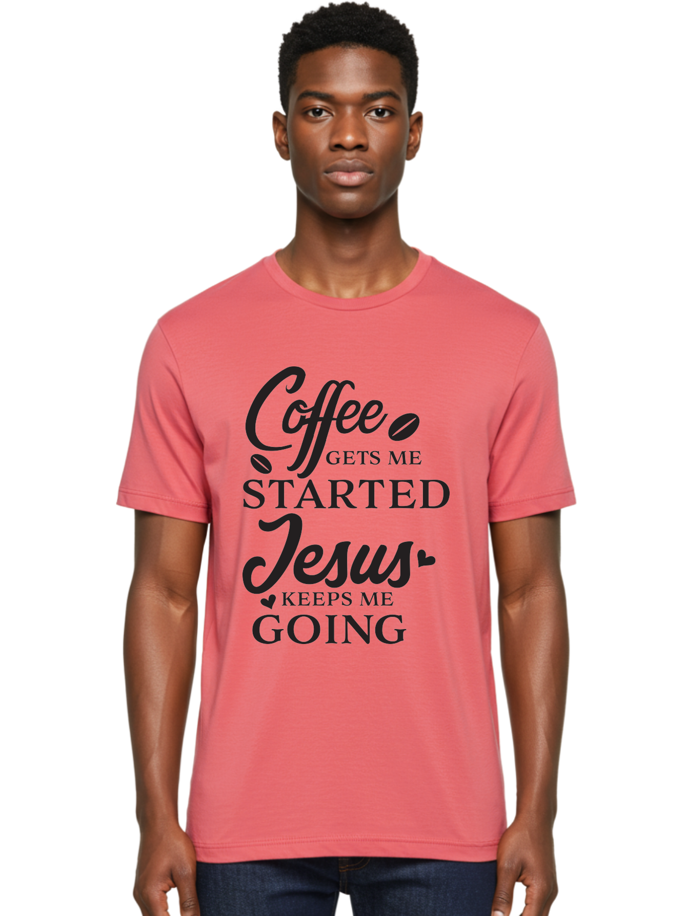 Coffee-Gets-Me-Started-Jesus-Keeps-Me-Going Men'S Graphic Tee, 100% Cotton, Comfortable Casual Summer Wear, Machine Washable, Coffee Quote, Inspirational Quote, Faith And Coffee, Motivational Saying, Christian Quote, Coffee Lover, Jesus Quote, Aac600