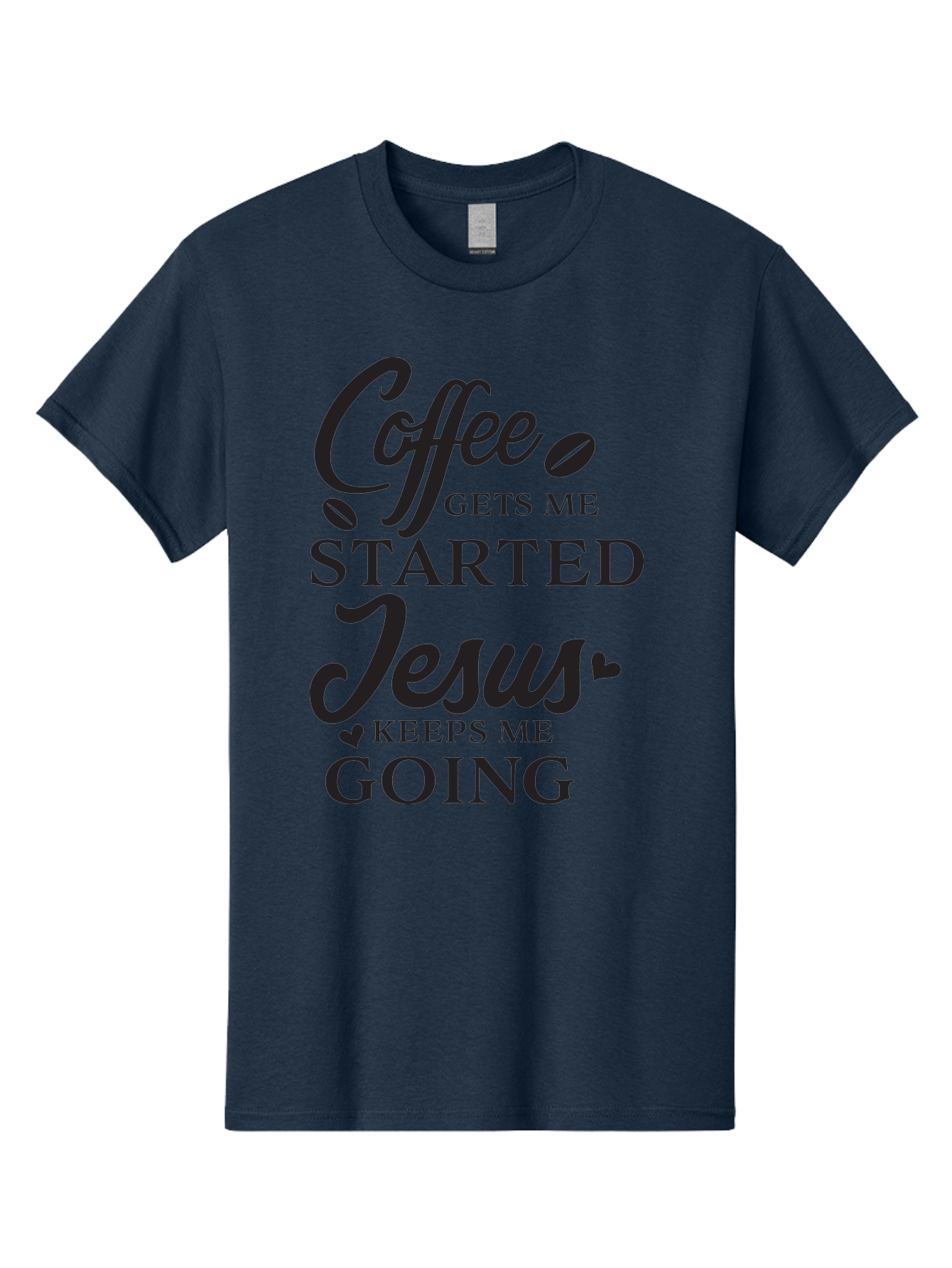 Coffee-Gets-Me-Started-Jesus-Keeps-Me-Going Men'S Graphic Tee, 100% Cotton, Comfortable Casual Summer Wear, Machine Washable, Coffee Quote, Inspirational Quote, Faith And Coffee, Motivational Saying, Christian Quote, Coffee Lover, Jesus Quote, Aac600