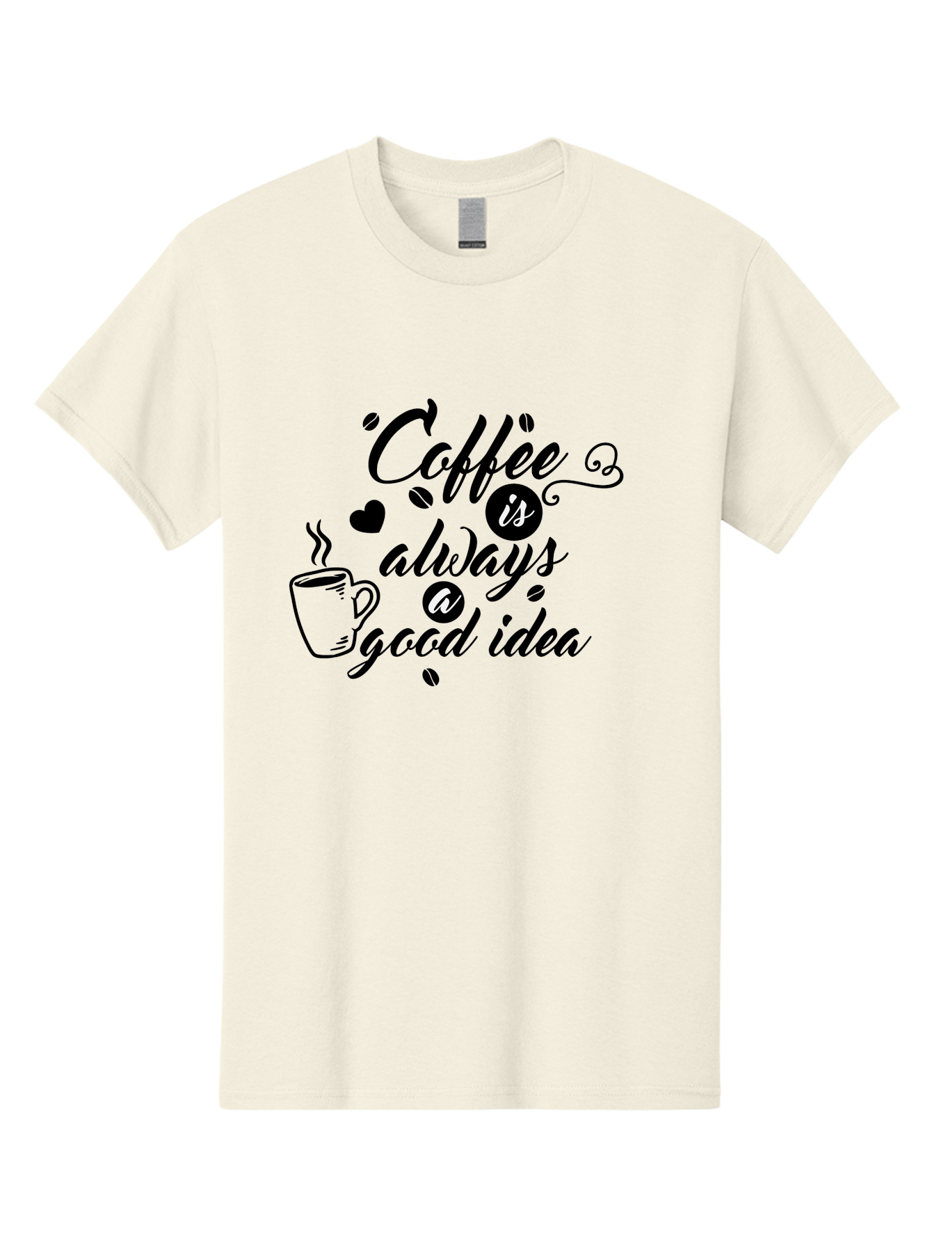 Coffee-Is-Always-Good-Idea Men'S Graphic Tee, 100% Cotton, Comfortable Casual Summer Wear, Machine Washable, Coffee Quote, Coffee Art, Coffee Lover, Steaming Cup, Heart Shape, Coffee Beans, Morning Motivation, Coffee Culture, Aac601