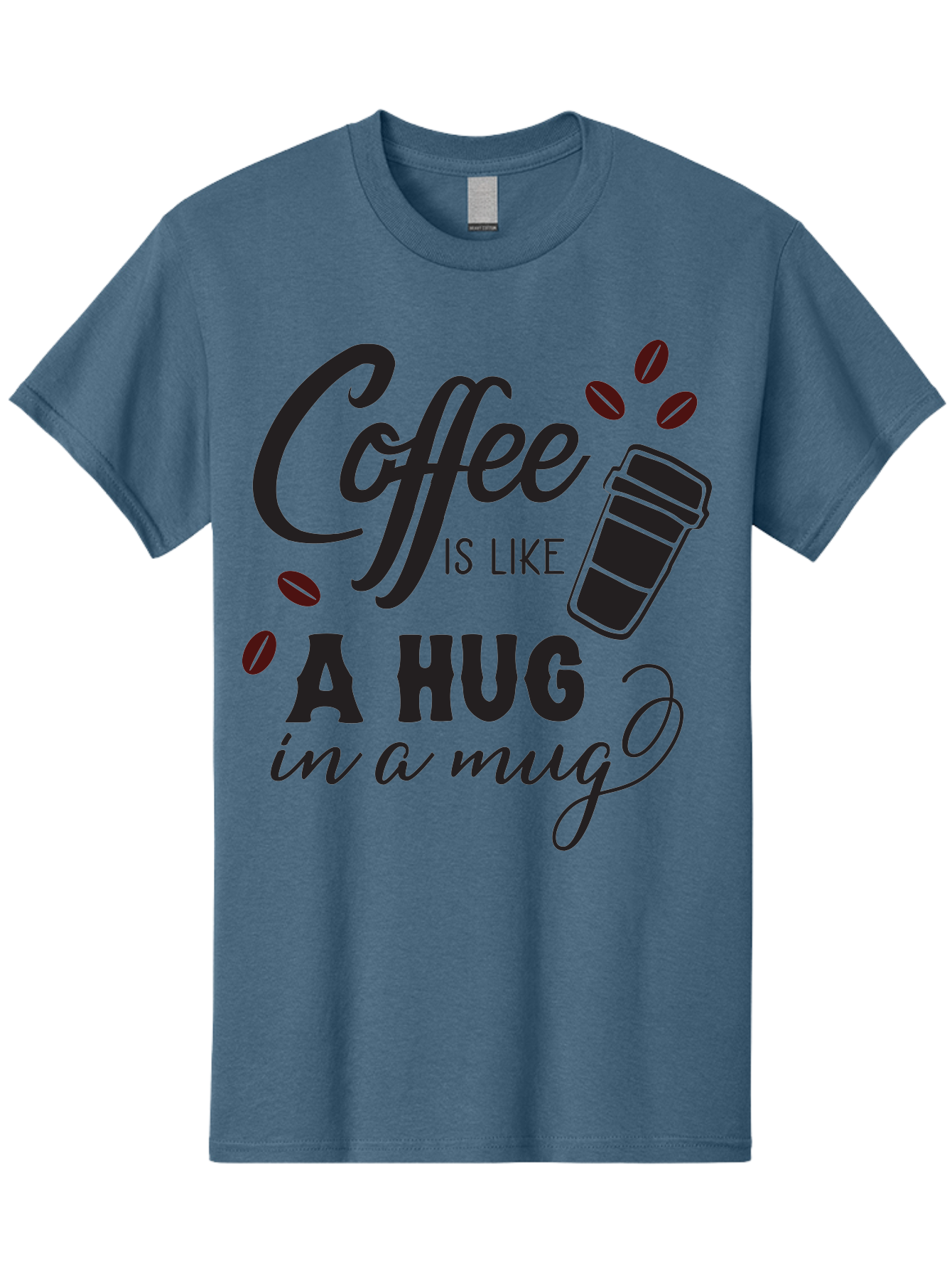 Coffee-Is-Like-A-Hug-In-A-Mug Men'S Graphic Tee, 100% Cotton, Comfortable Casual Summer Wear, Machine Washable, Coffee Quote, Coffee Love, Coffee Lover, Coffee In A Mug, Coffee Is Life, Coffee Is Like A Hug Aac602