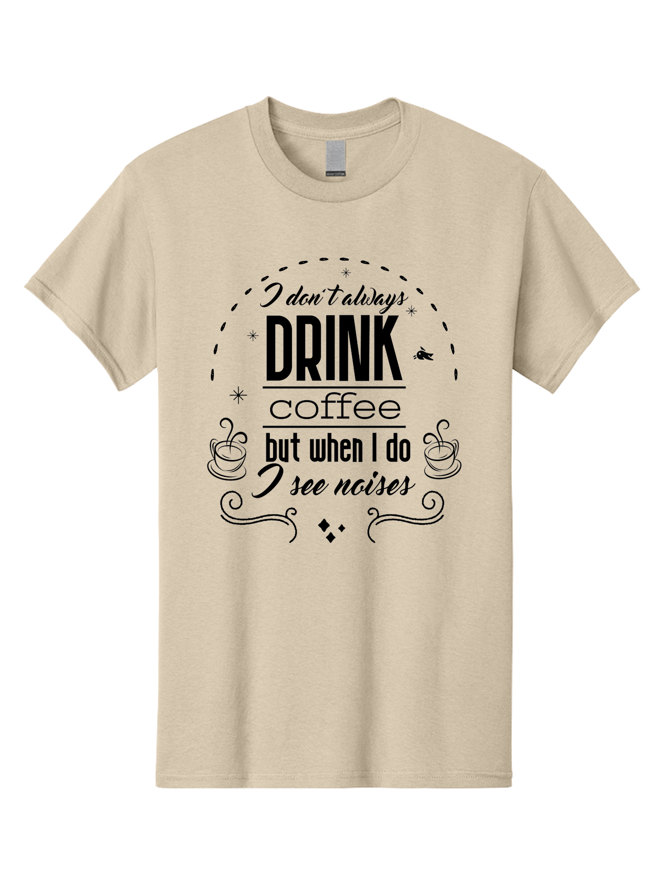 Coffee-Quote Men'S Graphic Tee, 100% Cotton, Comfortable Casual Summer Wear, Machine Washable, Funny Coffee Quote, Coffee Humor, Drink Coffee, Coffee Lover, Coffee Addict, Coffee Quotes, Humorous Sayings, Witty Phrases Aac604