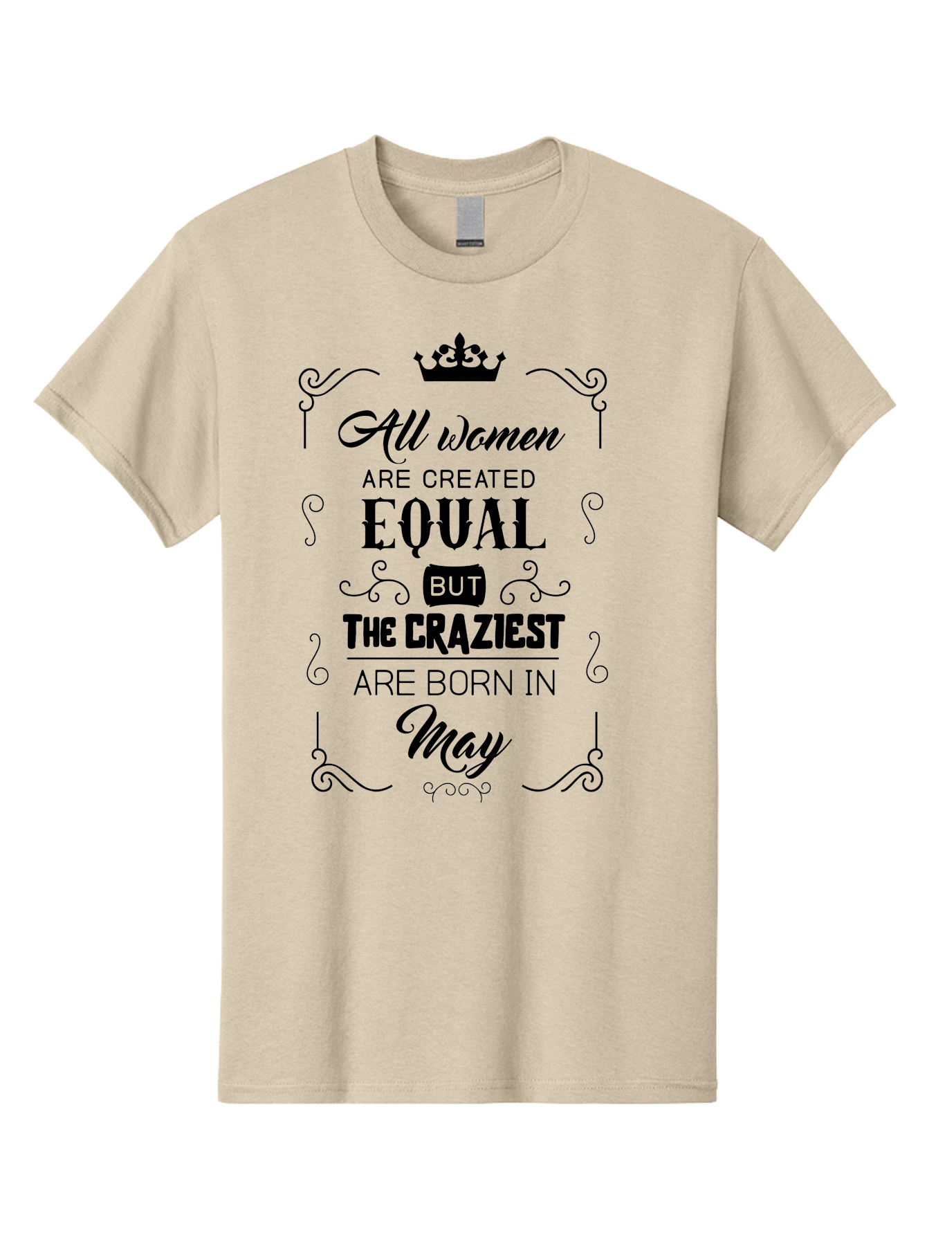 Craziest-Born-In-May Men'S Graphic Tee, 100% Cotton, Comfortable Casual Summer Wear, Machine Washable, Women Empowerment, Equal Rights, Crazy Women, May Birthdays, Quote Graphic, Feminist Quotes, Motivational Quotes, Crown Symbol, Aac609