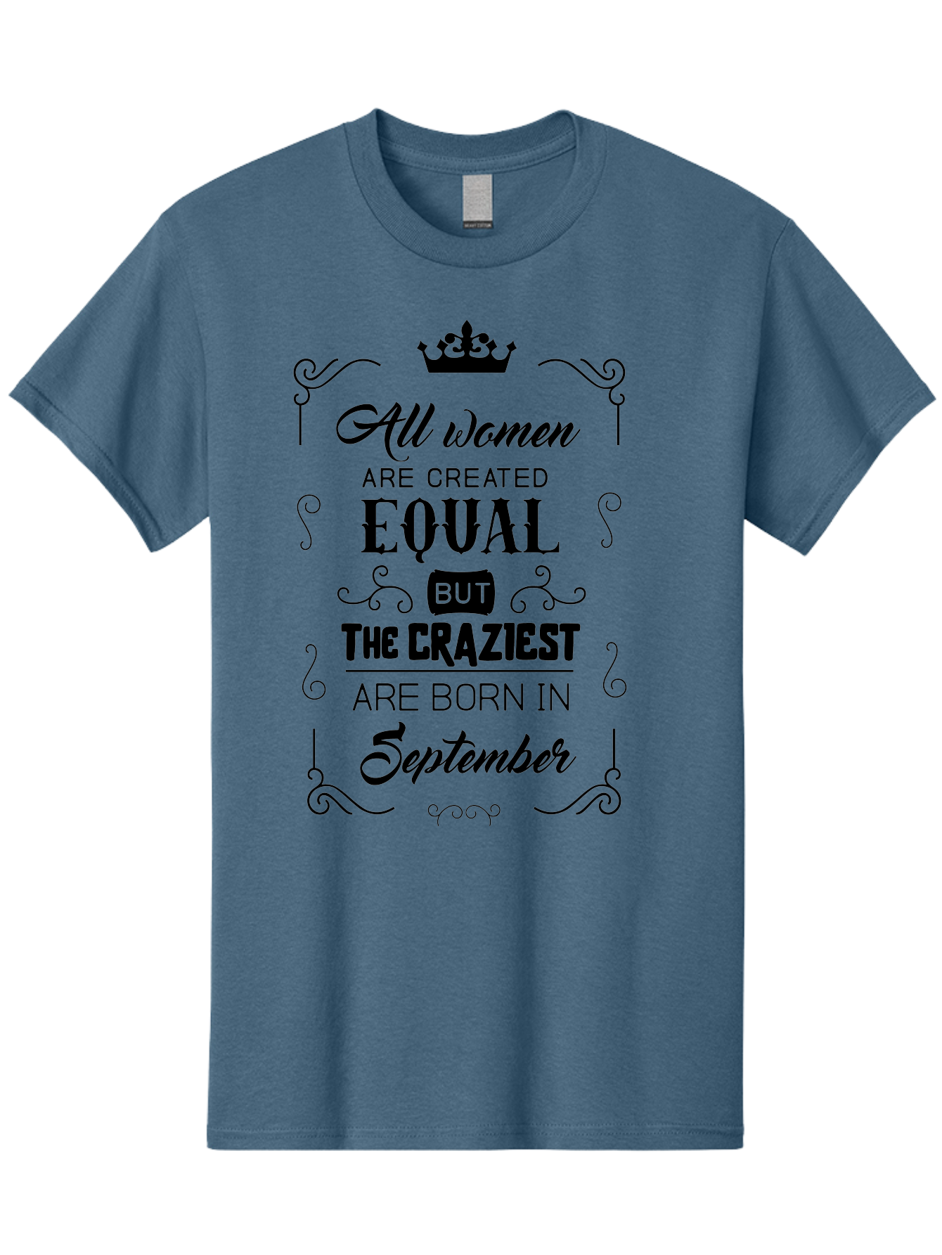 Craziest-Born-September Men'S Graphic Tee, 100% Cotton, Comfortable Casual Summer Wear, Machine Washable, Birth Month, September Born, Crazy Personality, Women'S Empowerment, Inspirational Quote, Funny Humor, Quirky Vibe, Equal But Different, Aac612