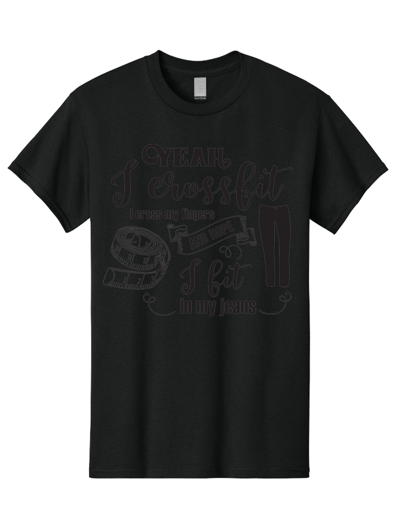 Crossfit-Jeans Men'S Graphic Tee, 100% Cotton, Comfortable Casual Summer Wear, Machine Washable, Crossfit Quote, Fitness Motivation, Weight Loss, Jeans, Measuring Tape, Funny Workout Saying, Gym Humor, Fitness Goals, Workout Inspiration Aac618