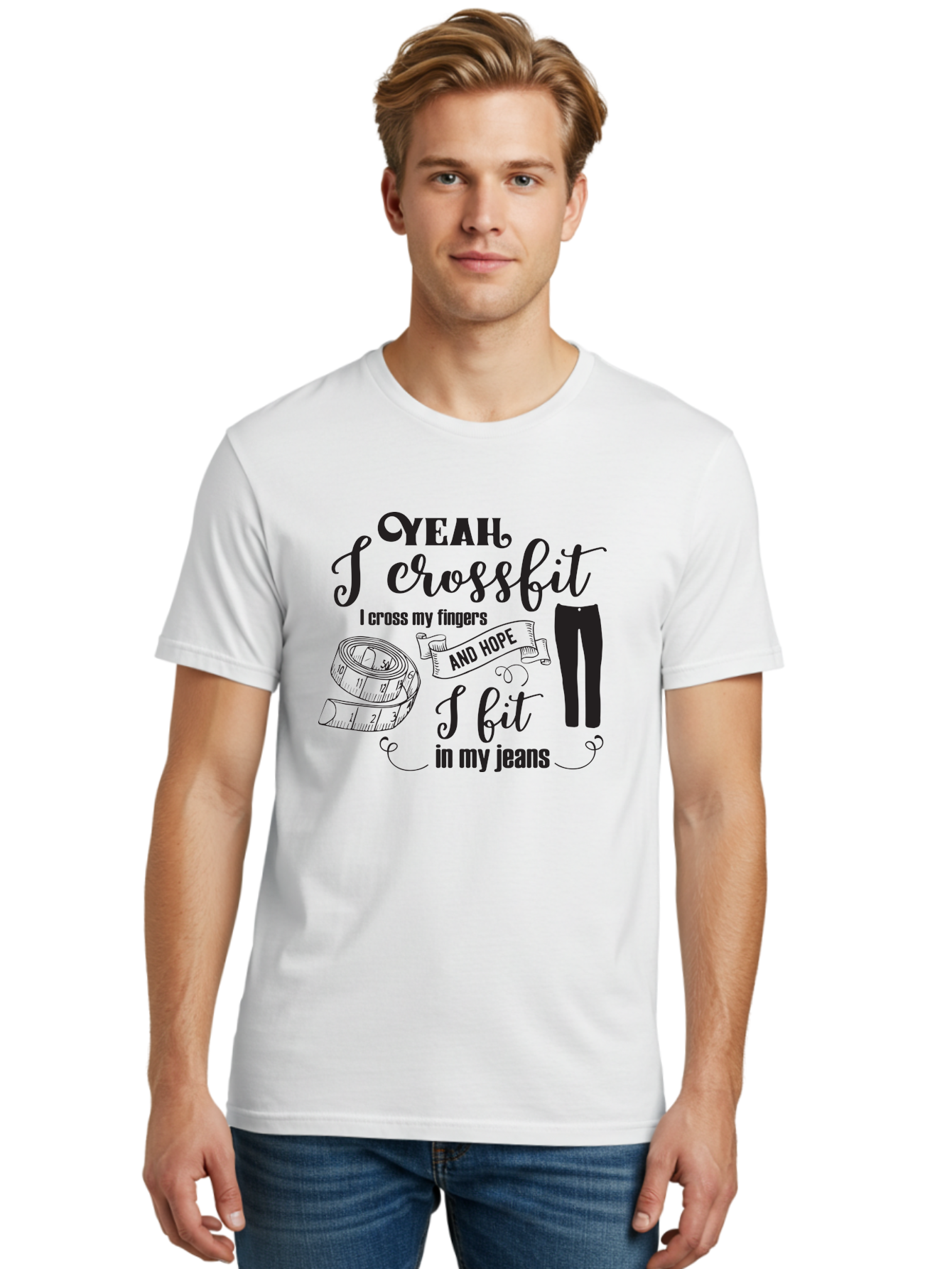 Crossfit-Jeans Men'S Graphic Tee, 100% Cotton, Comfortable Casual Summer Wear, Machine Washable, Crossfit Quote, Fitness Motivation, Weight Loss, Jeans, Measuring Tape, Funny Workout Saying, Gym Humor, Fitness Goals, Workout Inspiration Aac618