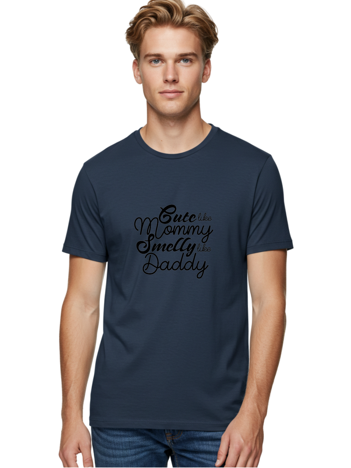 Cute-Like-Mommy-Smelly-Like-Daddy Men'S Graphic Tee, 100% Cotton, Comfortable Casual Summer Wear, Machine Washable, Funny Quotes, Baby Humor, Mommy Daddy Quote, Cute Baby Saying, Humorous Design, Playful Typography, Funny Baby Graphics, Aac619
