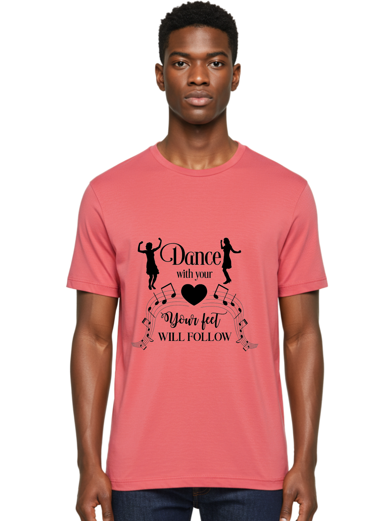 Dance-With-Your Men'S Graphic Tee, 100% Cotton, Comfortable Casual Summer Wear, Machine Washable, Dance Silhouettes, Dancing With Heart, Motivational Quote, Dance With Your Heart, Your Feet Will Follow, Musical Notes, Dancing Figures, Aac625