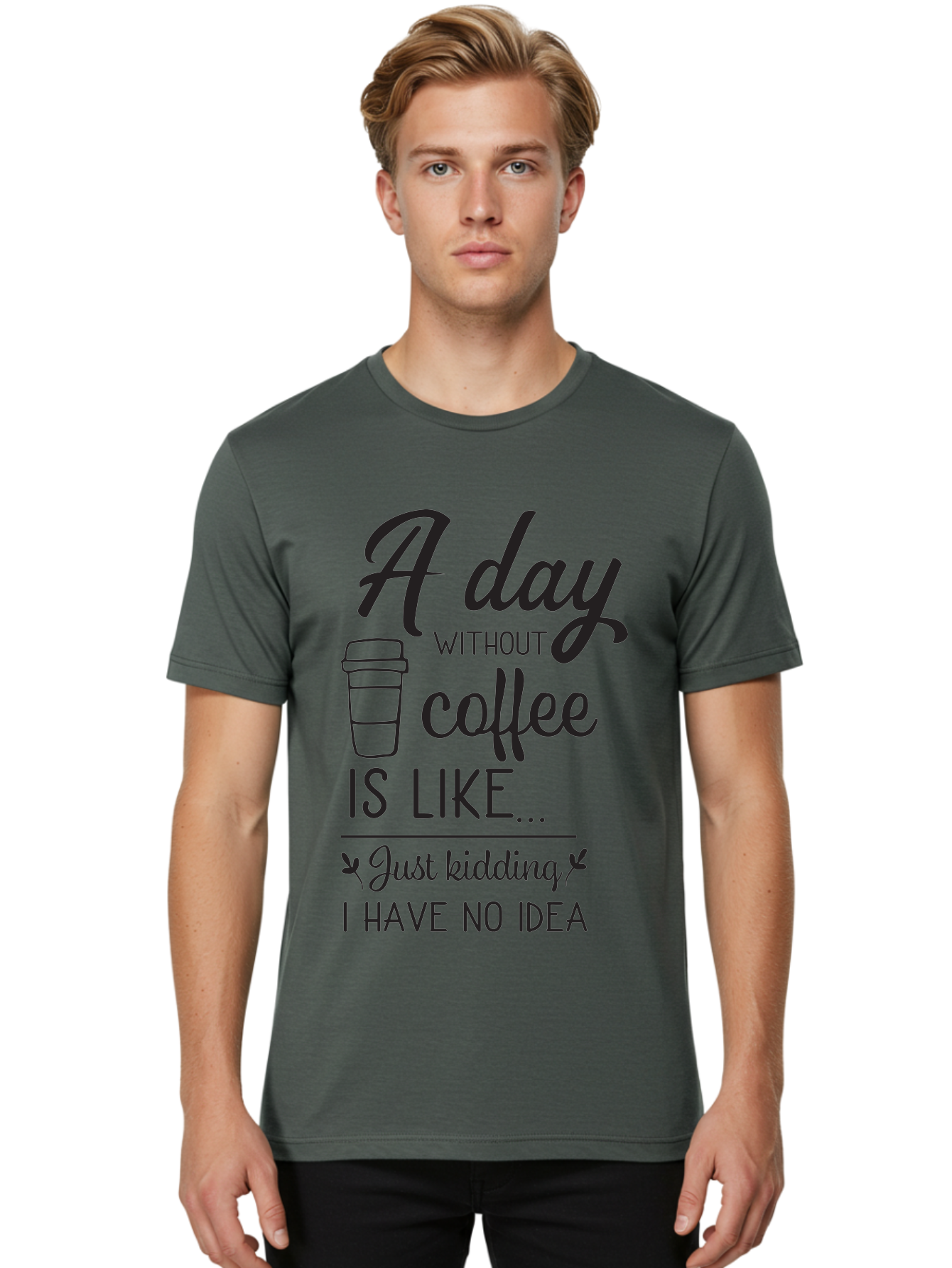Day-Without-Coffee-Is-Like Men'S Graphic Tee, 100% Cotton, Comfortable Casual Summer Wear, Machine Washable, Humorous Quote, Coffee Lover, Funny Saying, Coffee Addiction, Coffee Quote, Coffee Humor, Caffeine Fix, Morning Coffee, Aac627