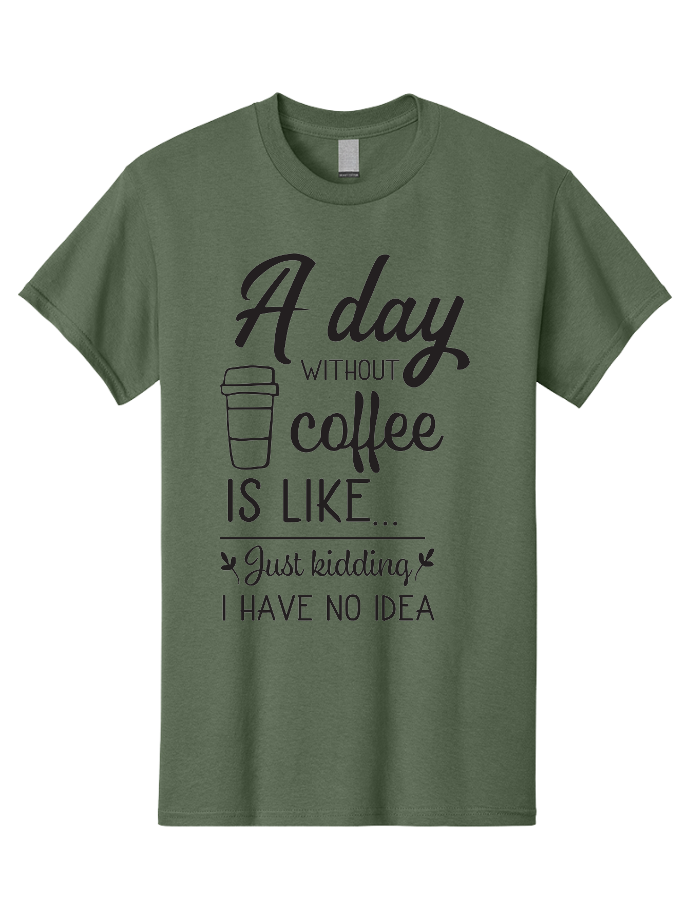 Day-Without-Coffee-Is-Like Men'S Graphic Tee, 100% Cotton, Comfortable Casual Summer Wear, Machine Washable, Humorous Quote, Coffee Lover, Funny Saying, Coffee Addiction, Coffee Quote, Coffee Humor, Caffeine Fix, Morning Coffee, Aac627